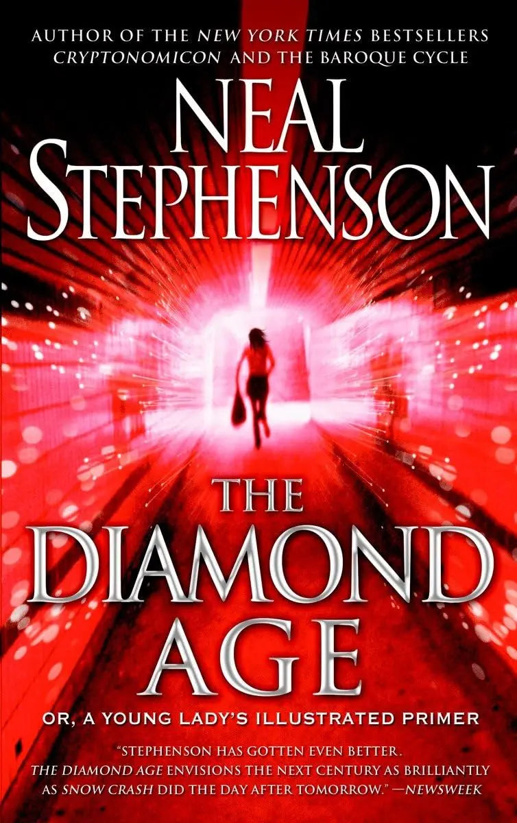 The Diamond Age: Or, a Young Lady's Illustrated Primer (Bantam Spectra Book) The Happy Book Stack