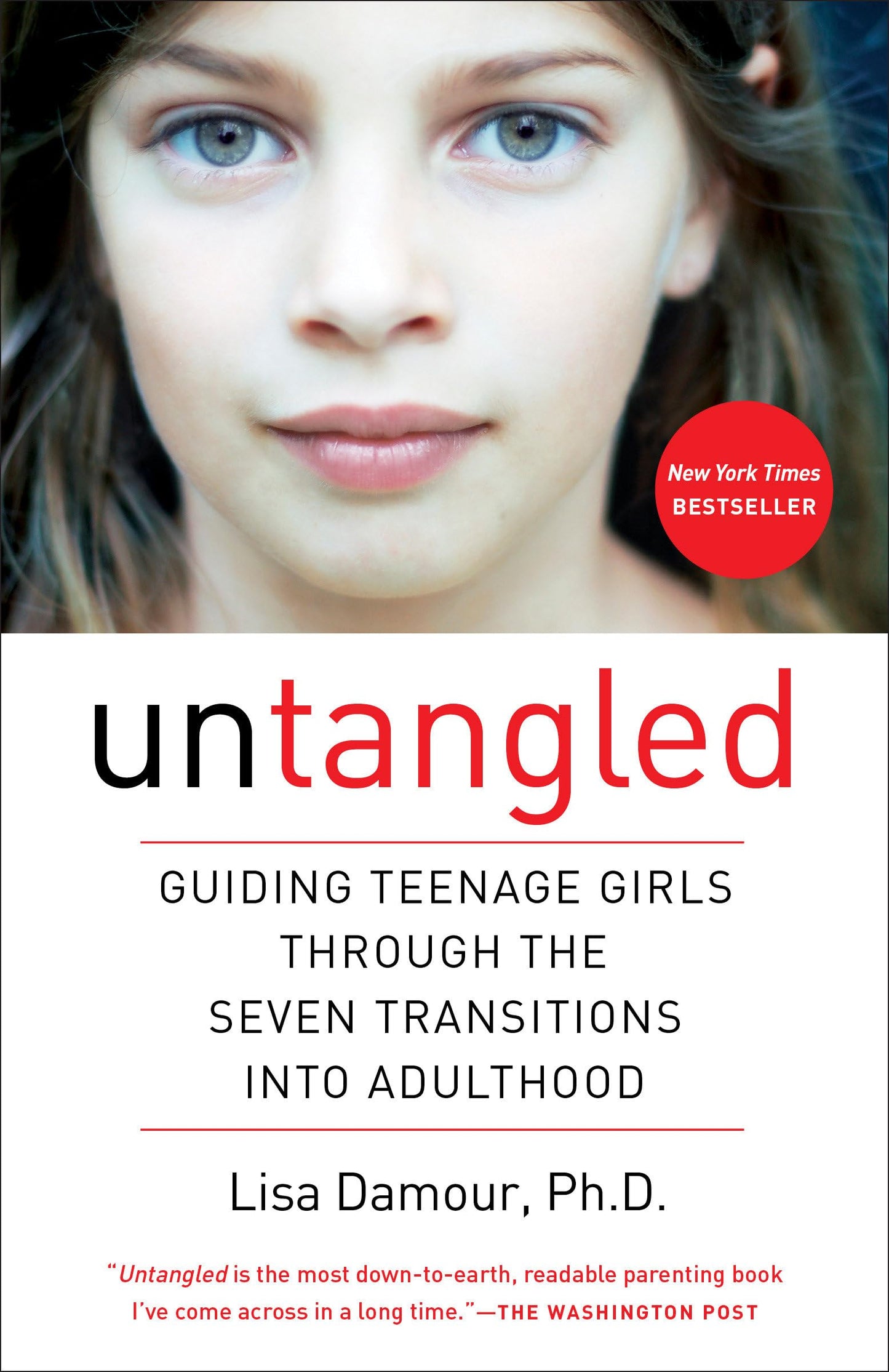 Untangled: Guiding Teenage Girls Through the Seven Transitions into Adulthood - 820