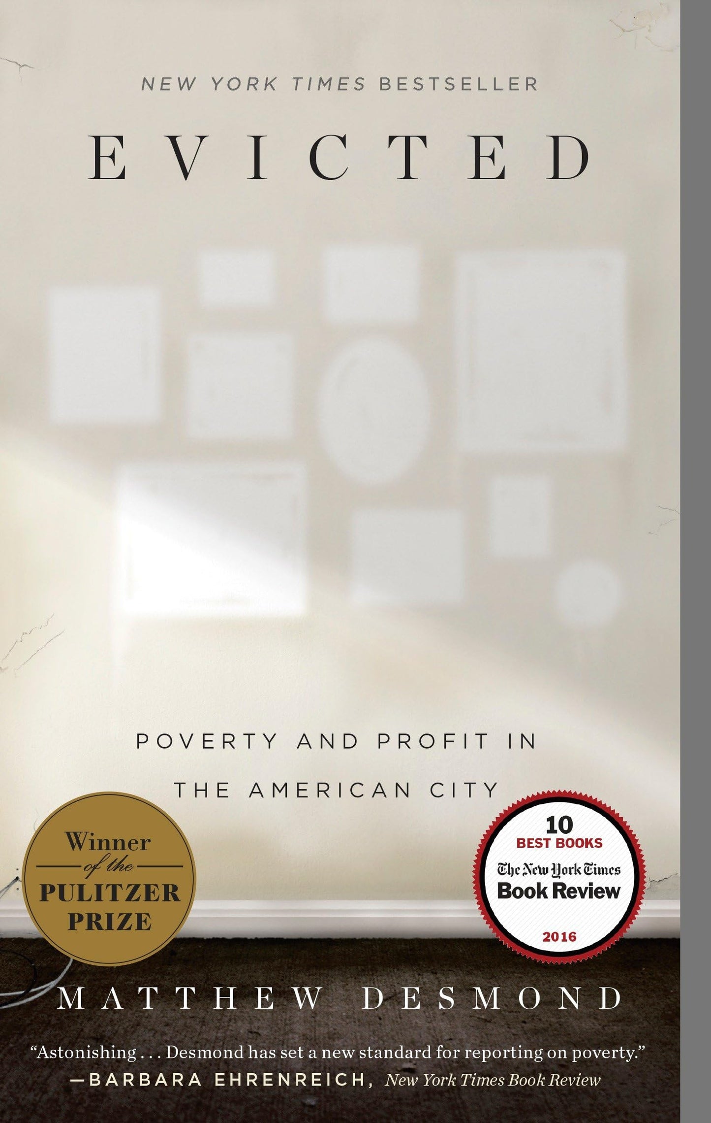 Evicted: Poverty and Profit in the American City The Happy Book Stack