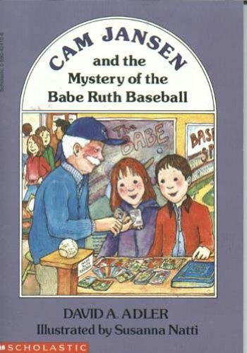 Cam Jansen and the Mystery of the Babe Ruth Baseball The Happy Book Stack