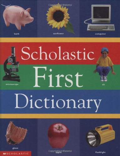 Scholastic First Dictionary The Happy Book Stack