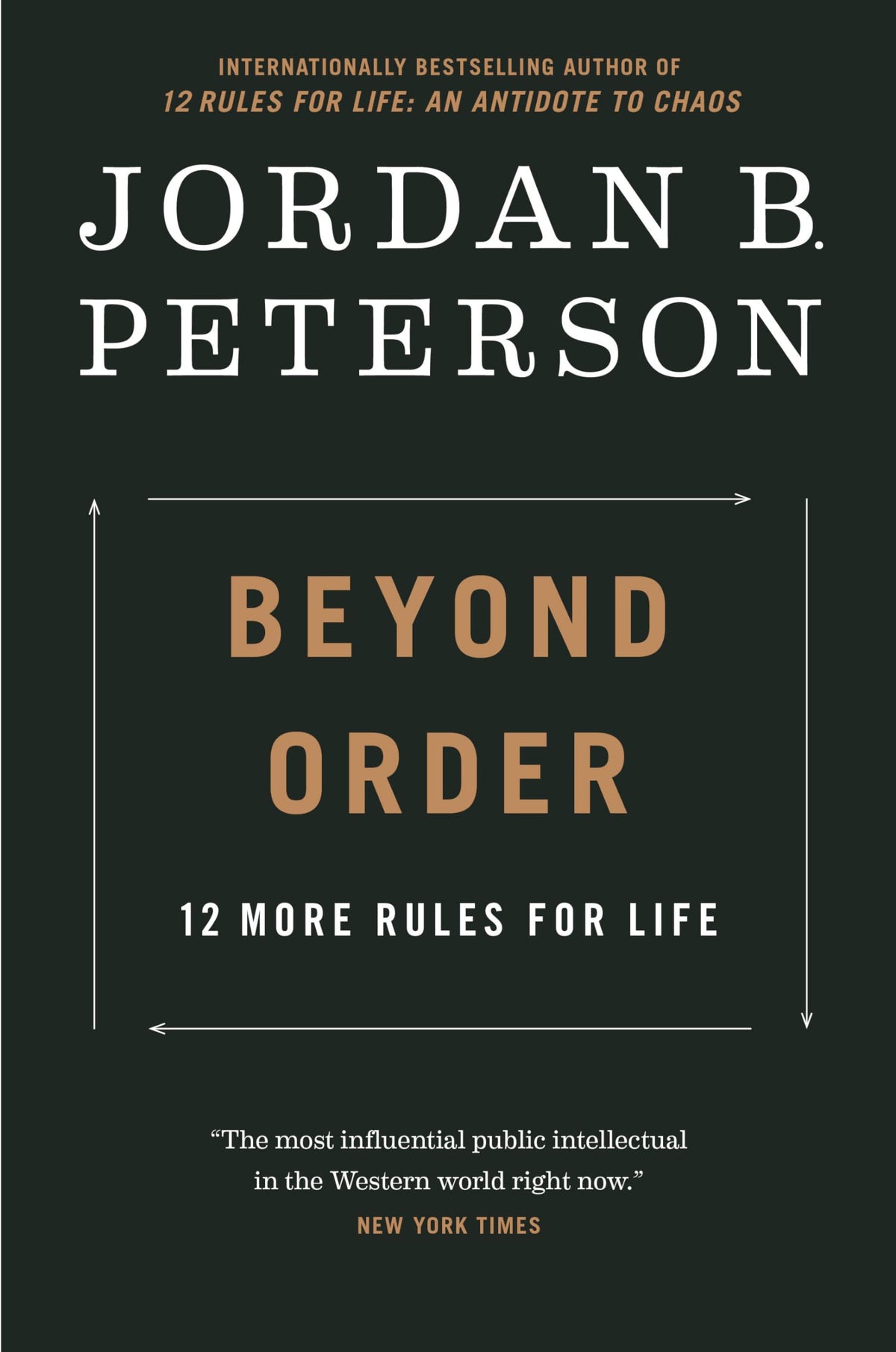 Beyond Order: 12 More Rules for Life The Happy Book Stack