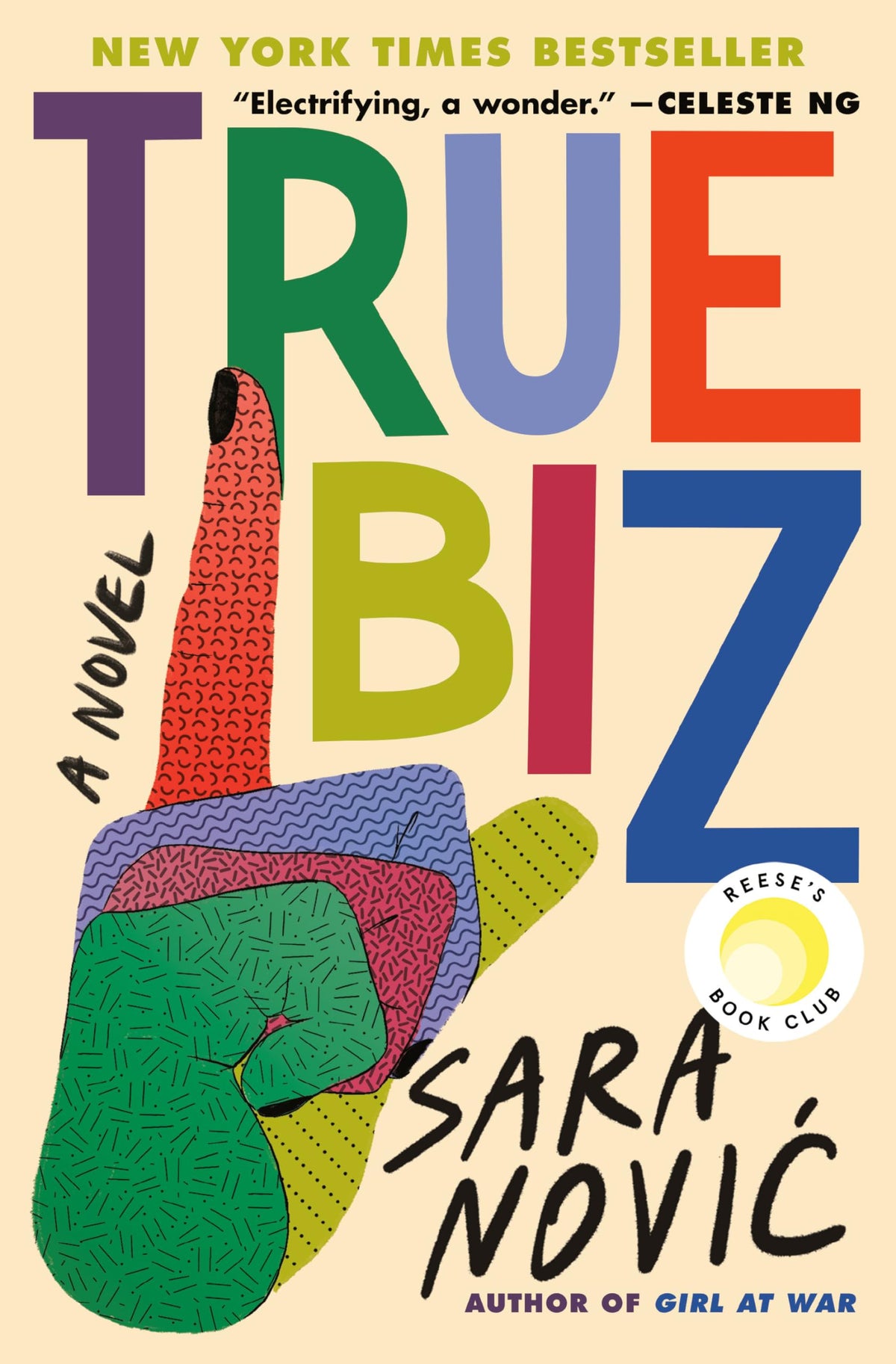 True Biz: Reese's Book Club: A Novel The Happy Book Stack