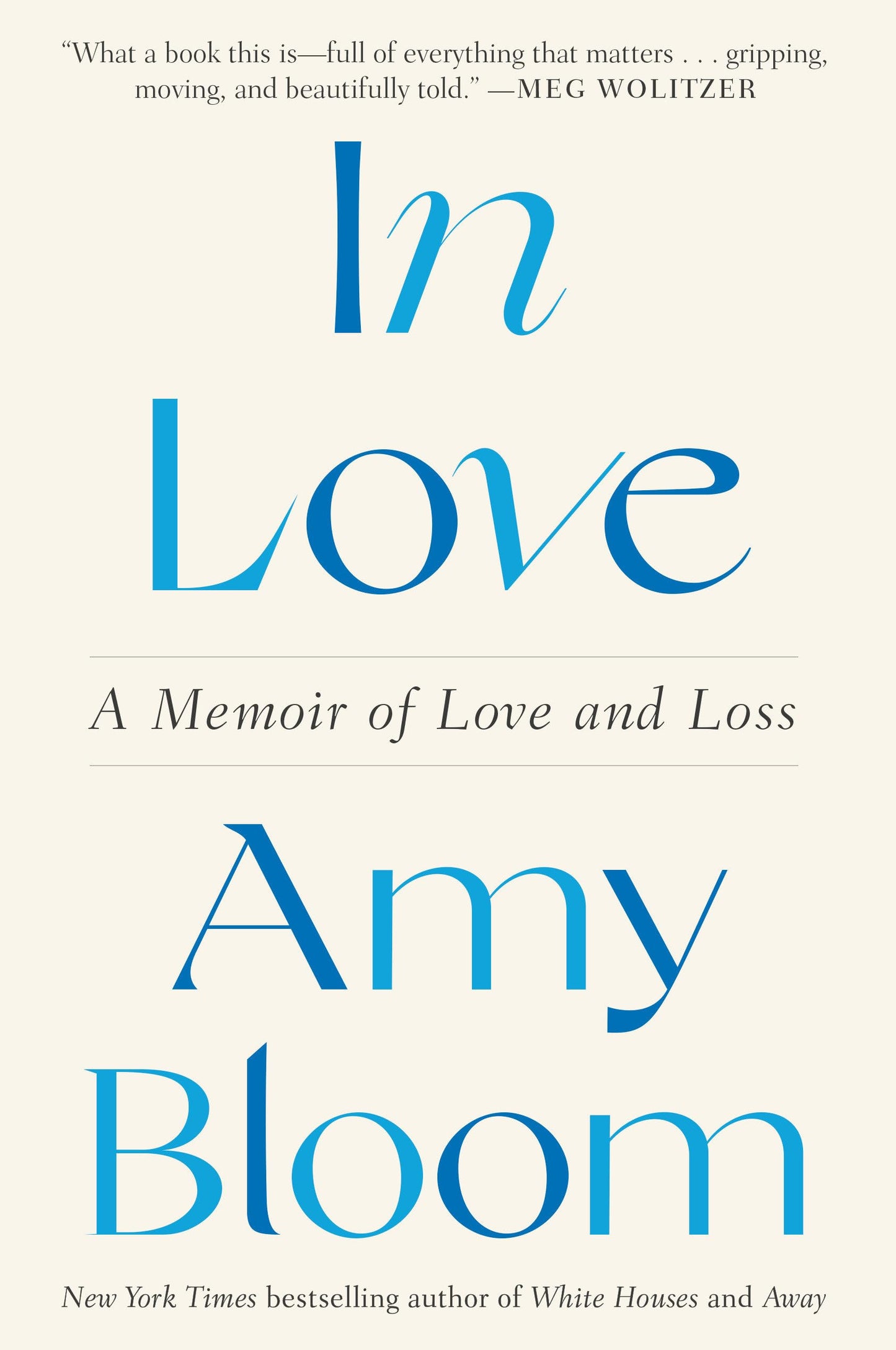 In Love: A Memoir of Love and Loss The Happy Book Stack