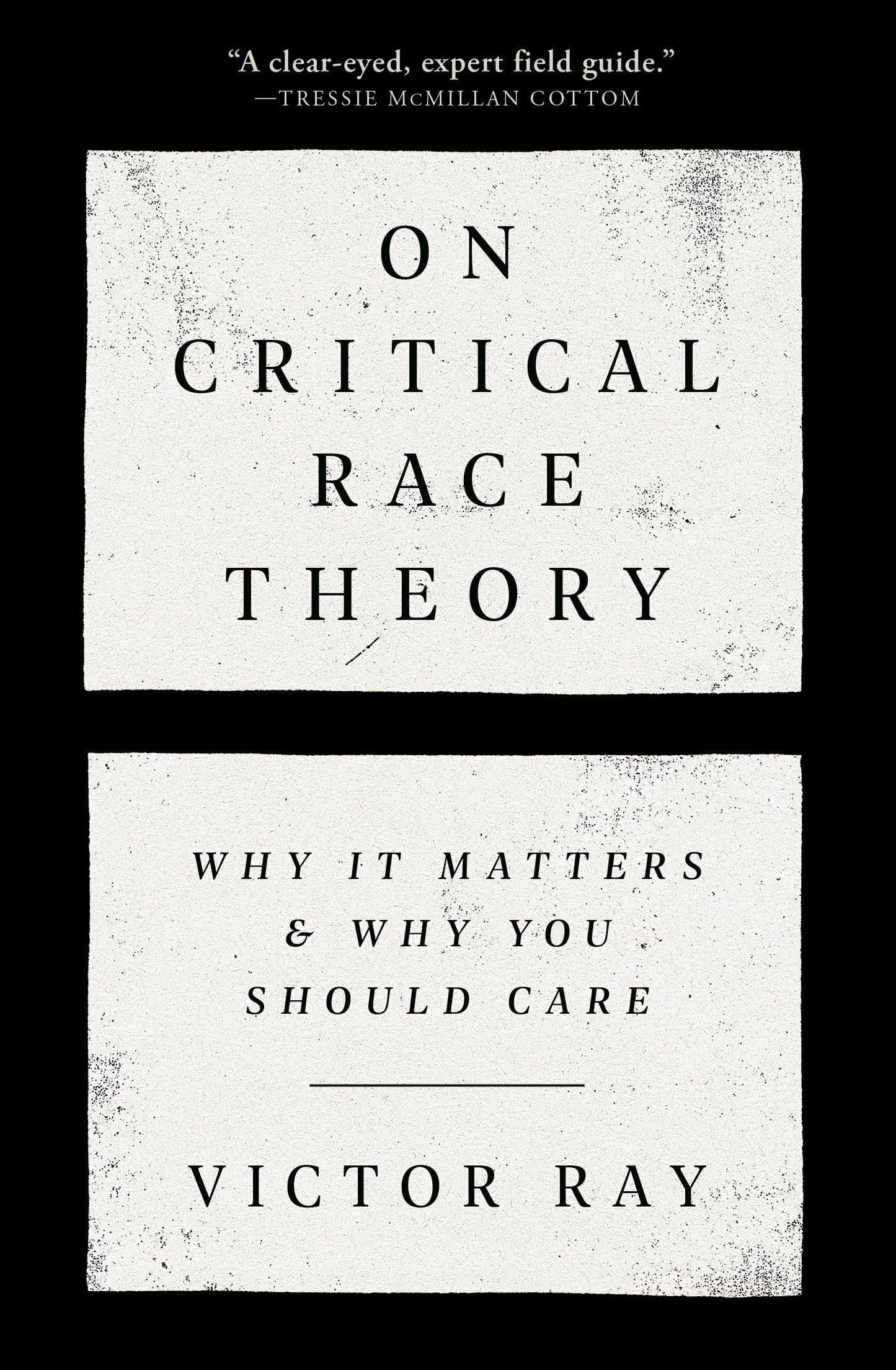 On Critical Race Theory: Why It Matters & Why You Should Care The Happy Book Stack