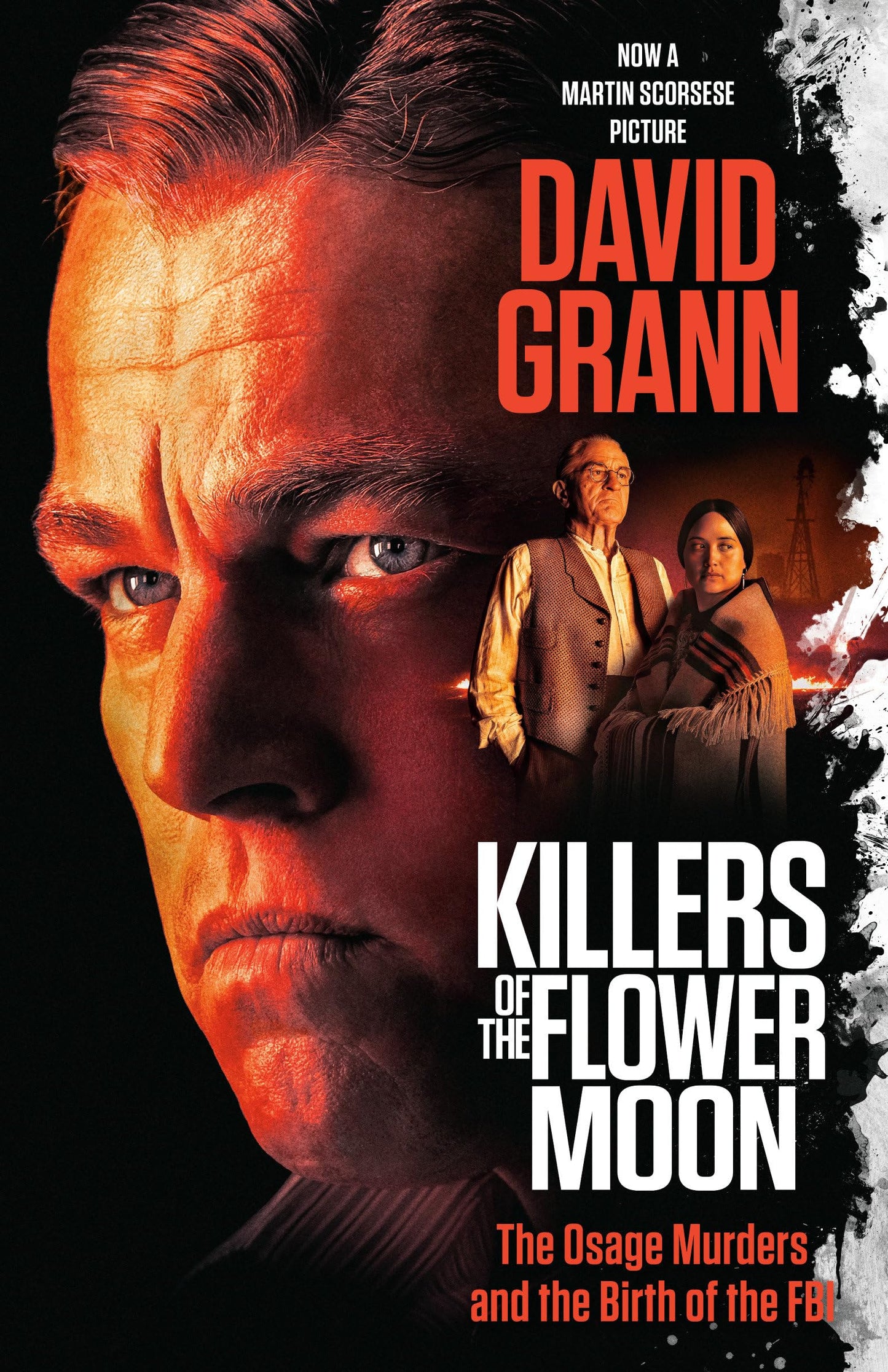 Killers of the Flower Moon (Movie Tie-in Edition): The Osage Murders and the Birth of the FBI The Happy Book Stack