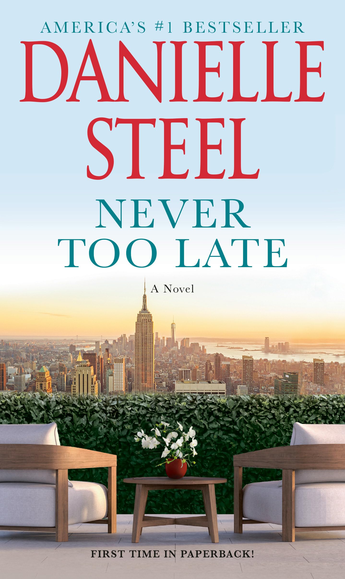 Never Too Late: A Novel The Happy Book Stack