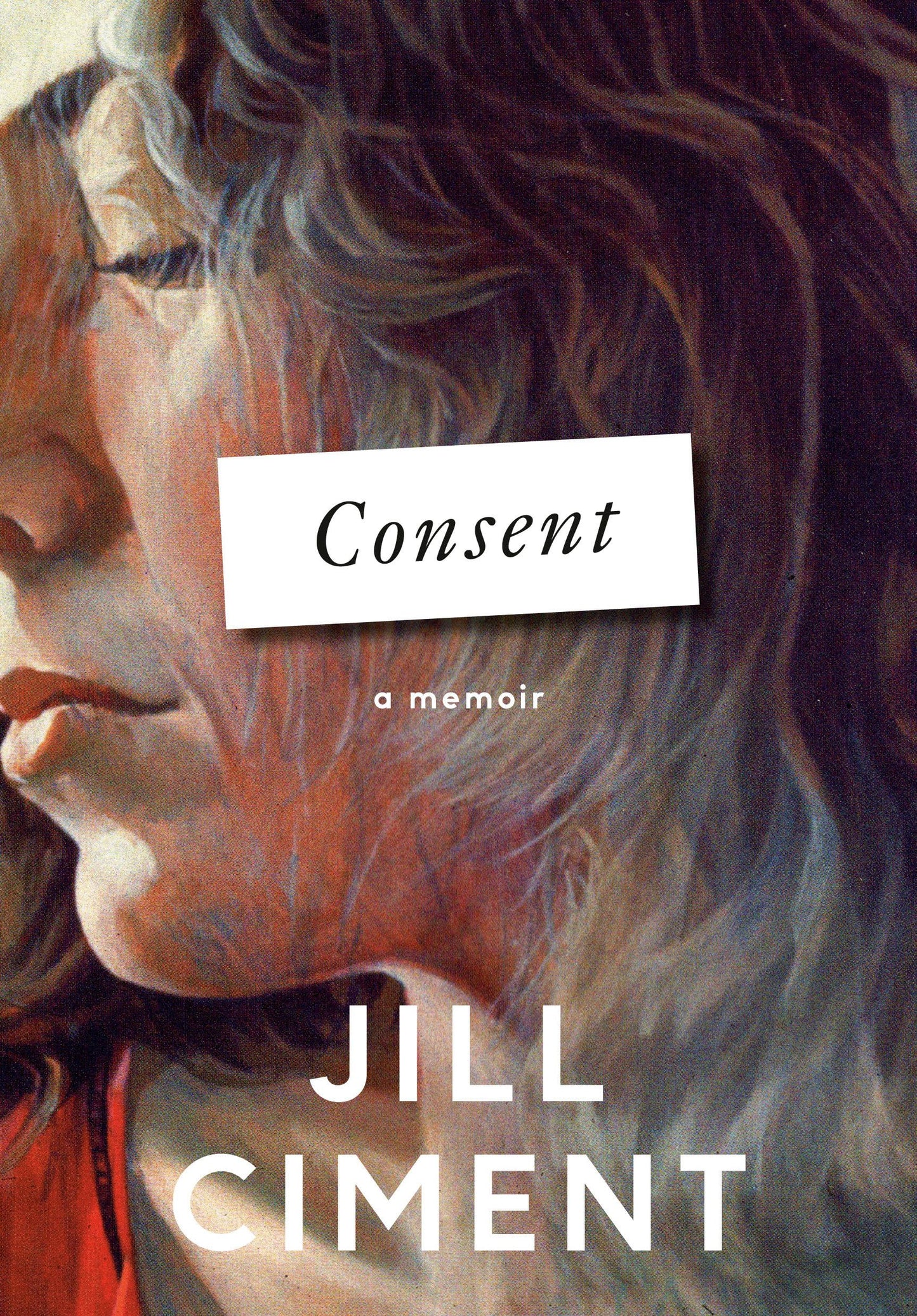 Consent: A Memoir - 4696