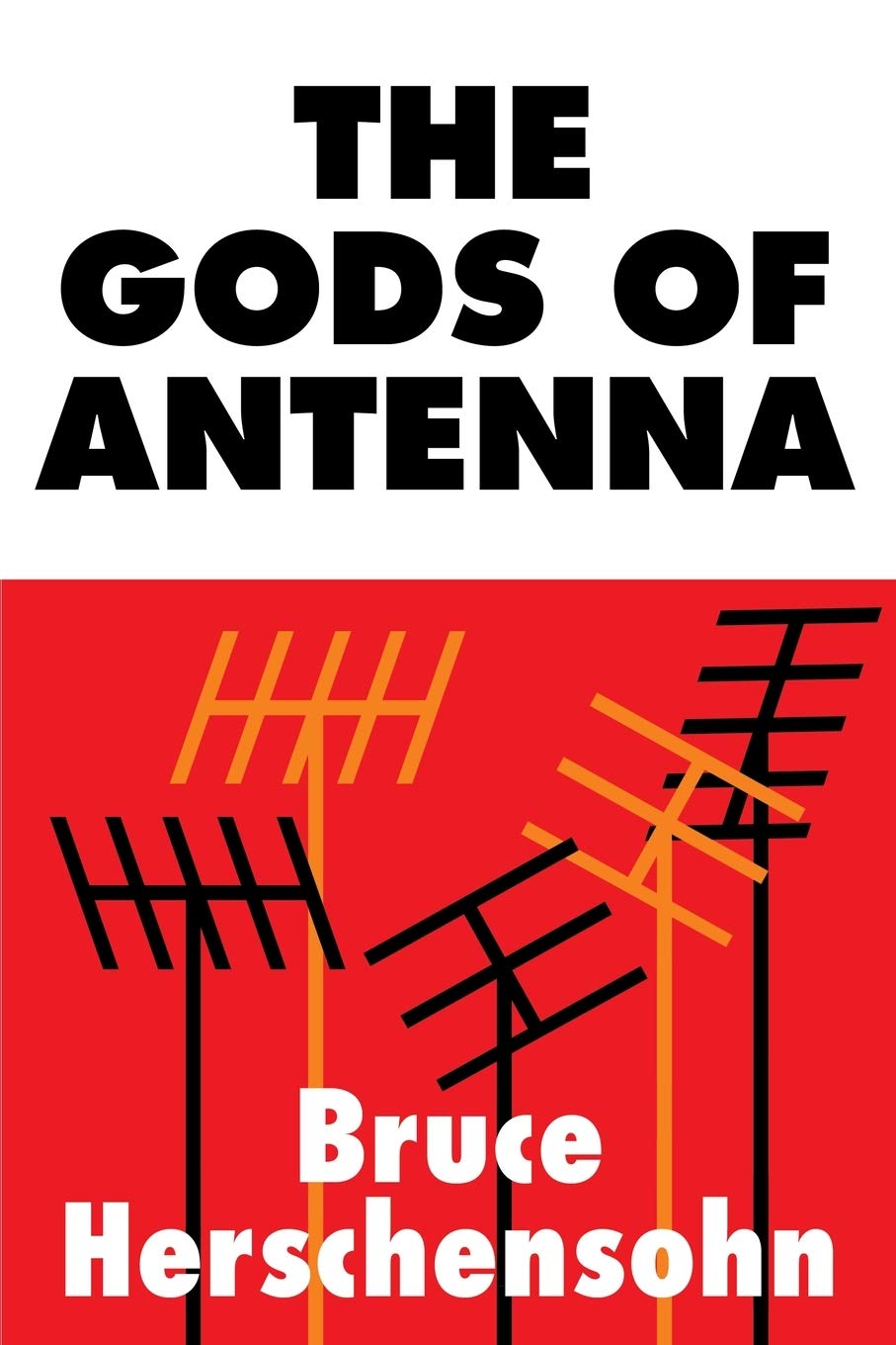 The Gods of Antenna The Happy Book Stack