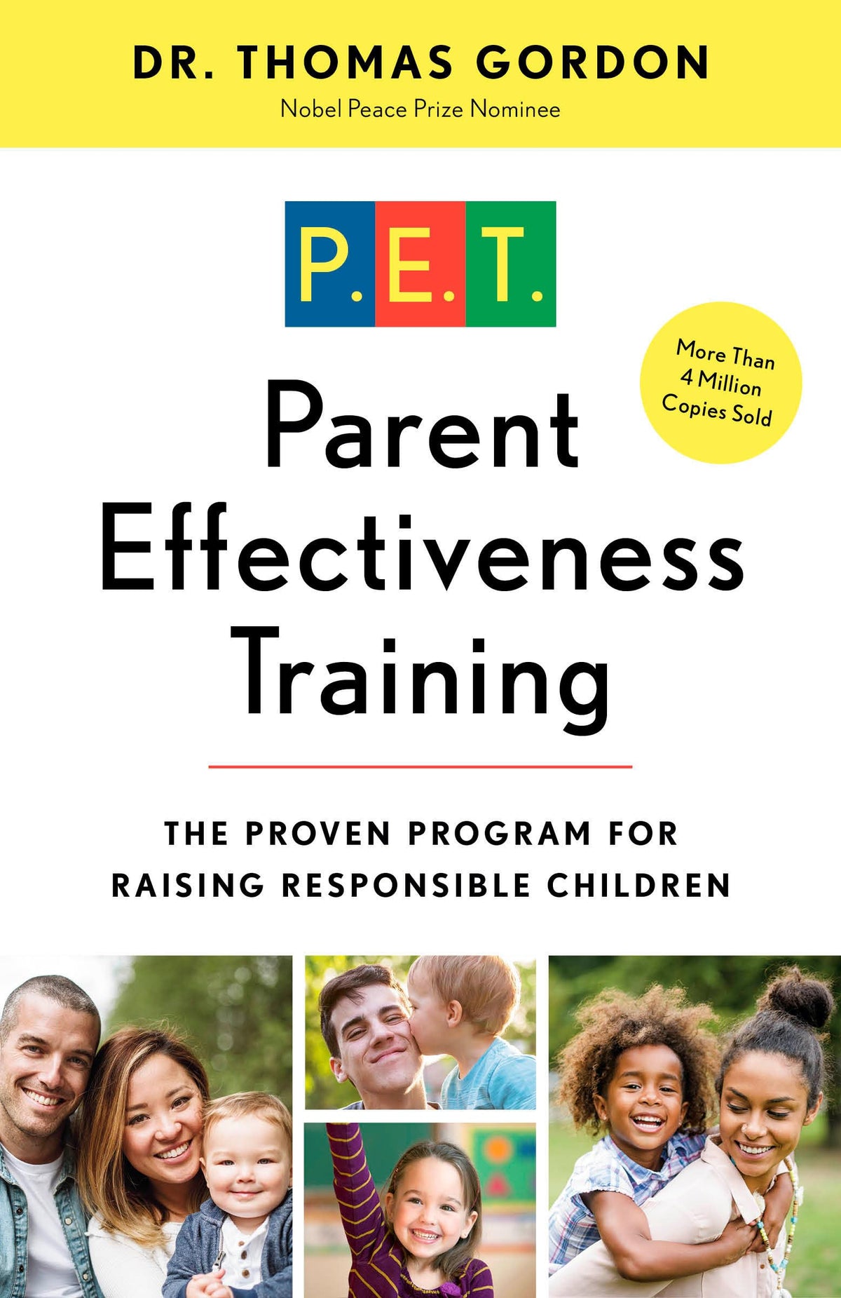 Parent Effectiveness Training: The Proven Program for Raising Responsible Children The Happy Book Stack