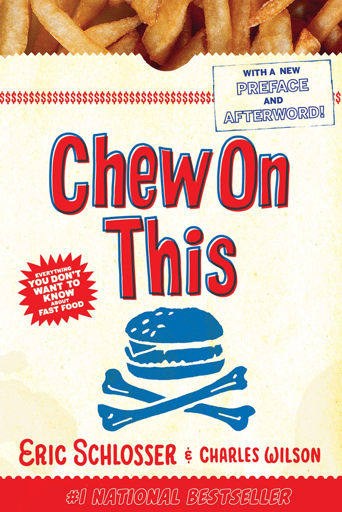 Chew On This: Everything You Don't Want to Know About Fast Food The Happy Book Stack