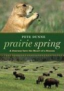 Prairie Spring: A Journey into the Heart of a Season The Happy Book Stack