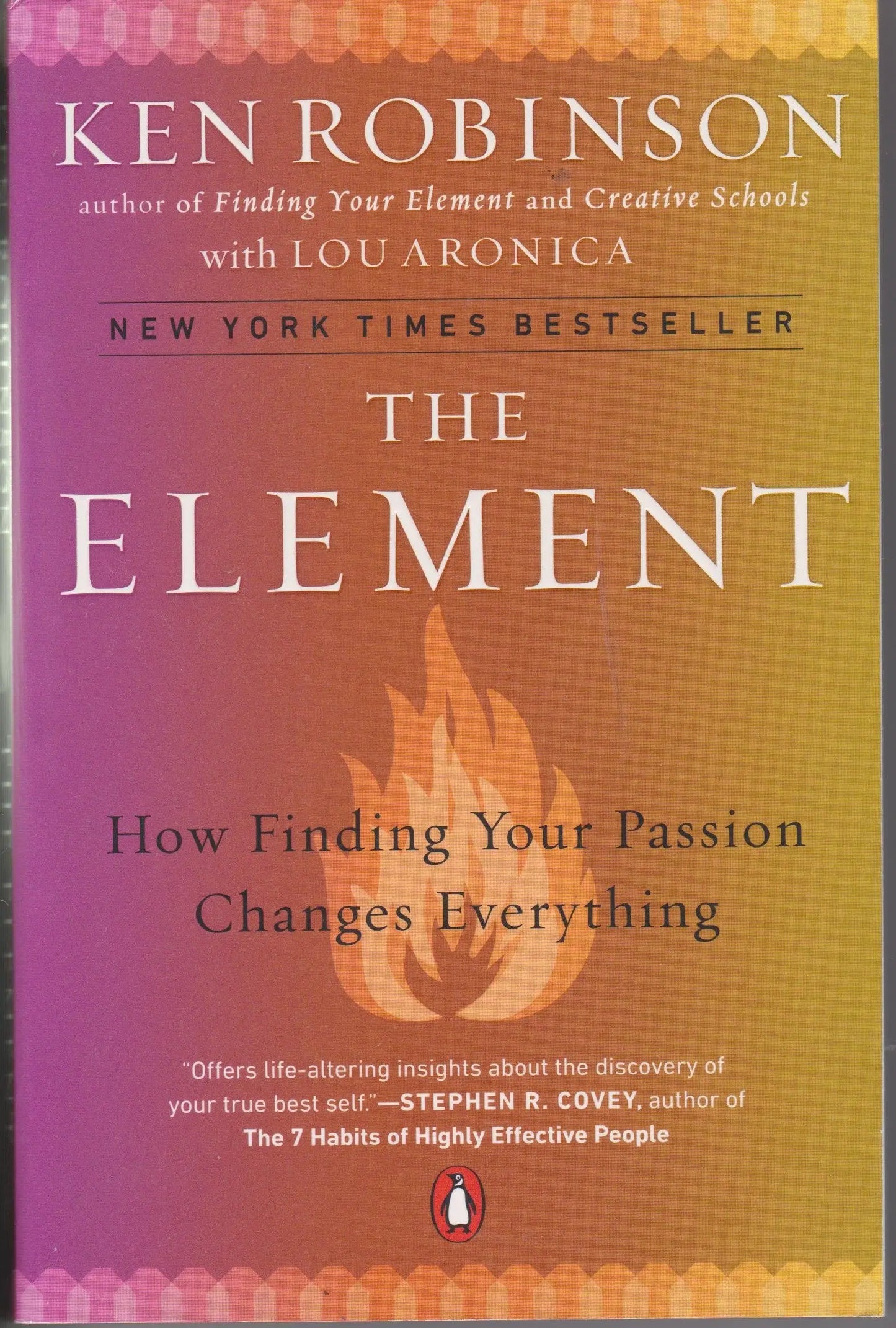 The Element: How Finding Your Passion Changes Everything The Happy Book Stack