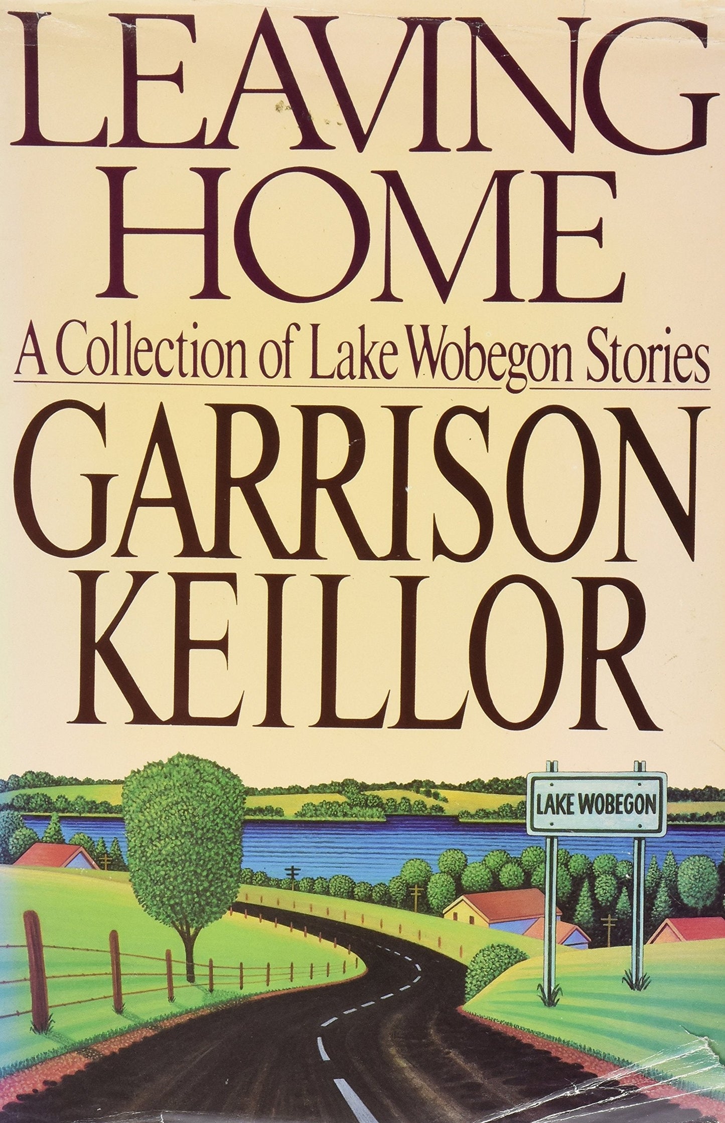 Leaving Home: A Collection of Lake Wobegon Stories The Happy Book Stack