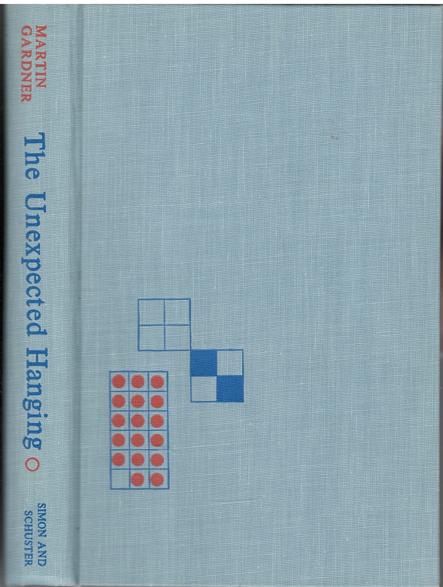 The Unexpected Hanging, and Other Mathematical Diversions. The Happy Book Stack