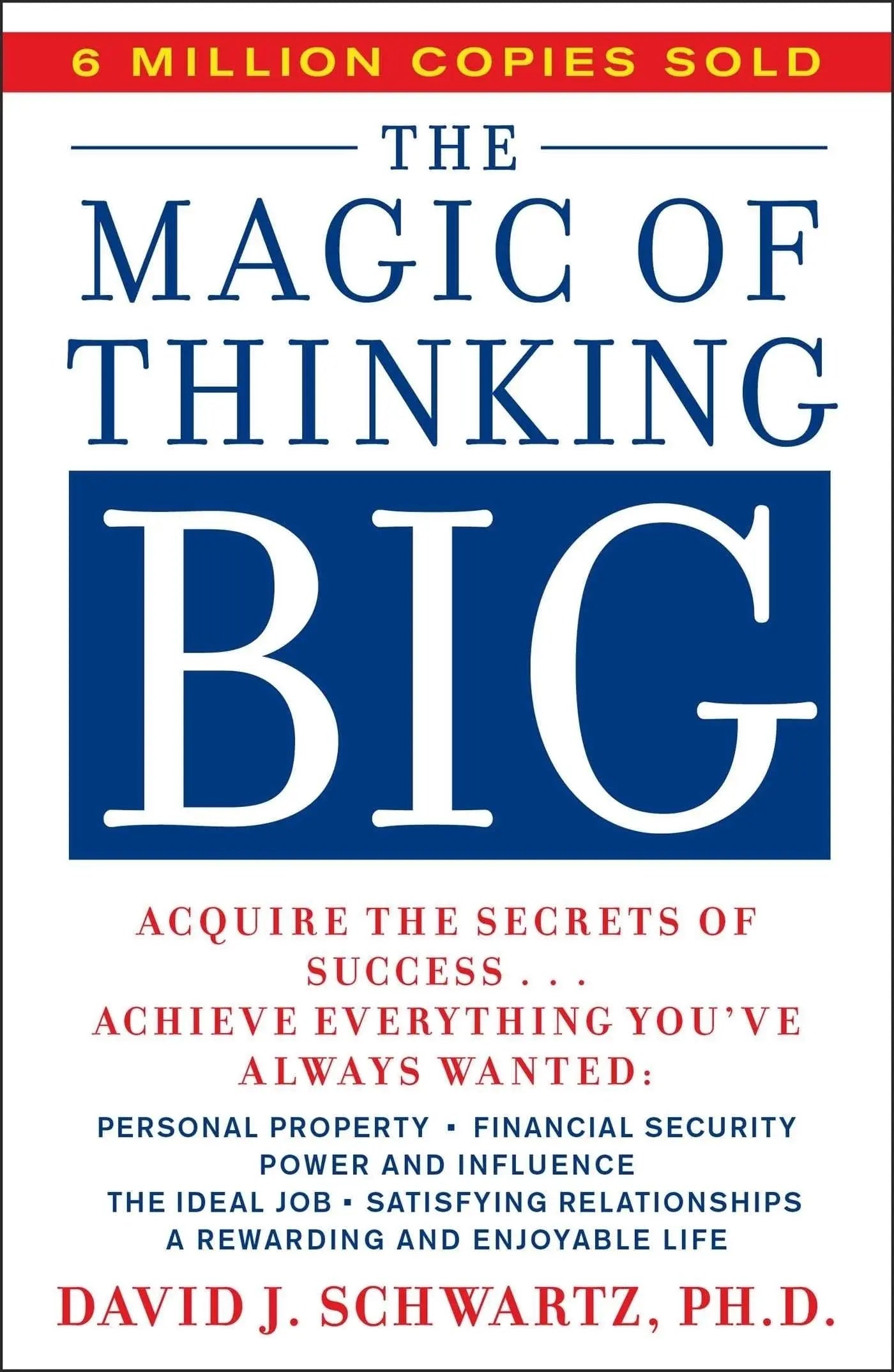 The Magic of Thinking Big The Happy Book Stack