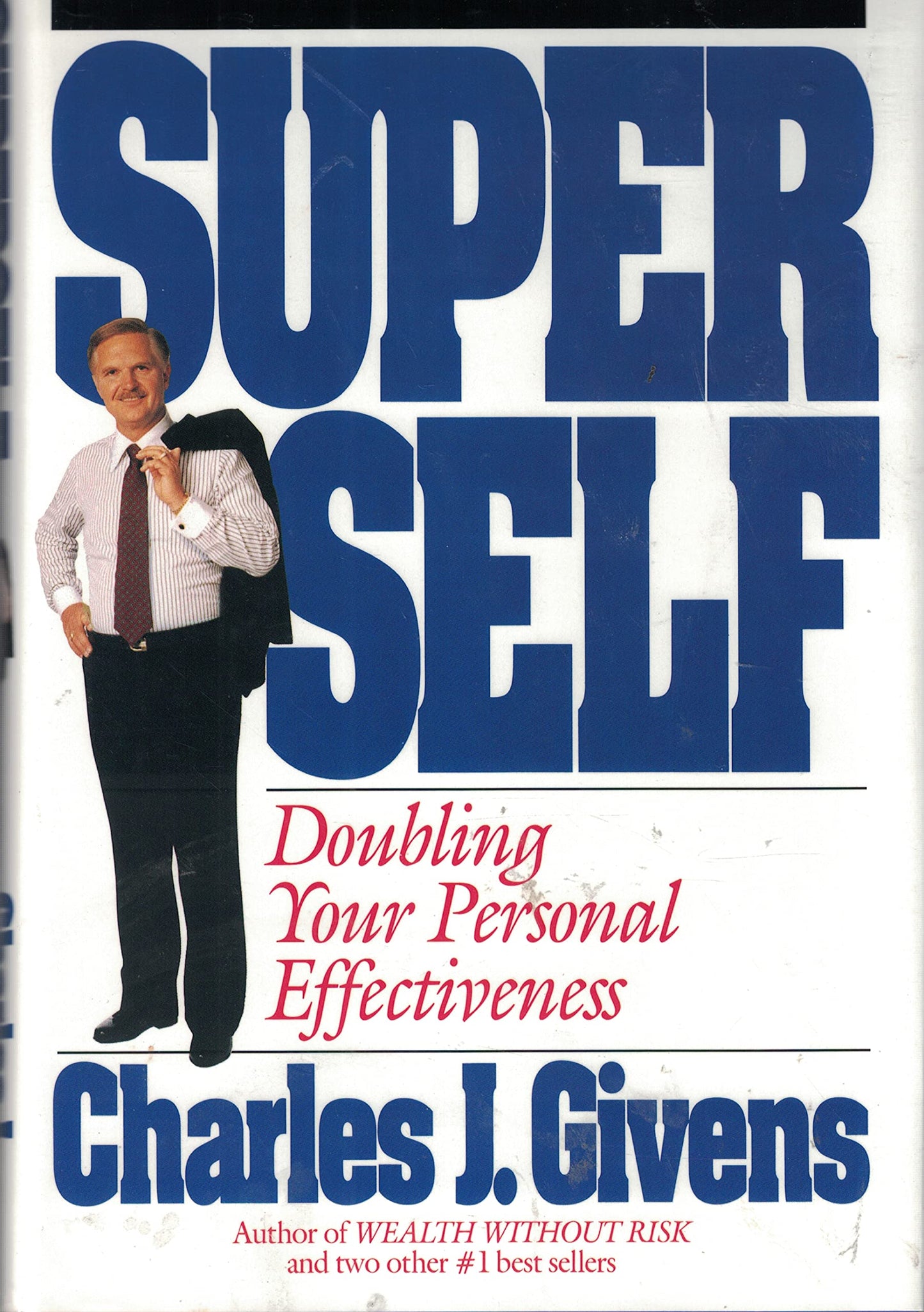 Super Self: Doubling Your Personal Effectiveness The Happy Book Stack