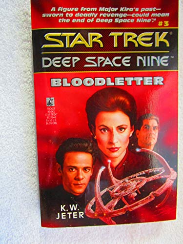 Bloodletter (Star Trek Deep Space Nine, No 3) The Happy Book Stack