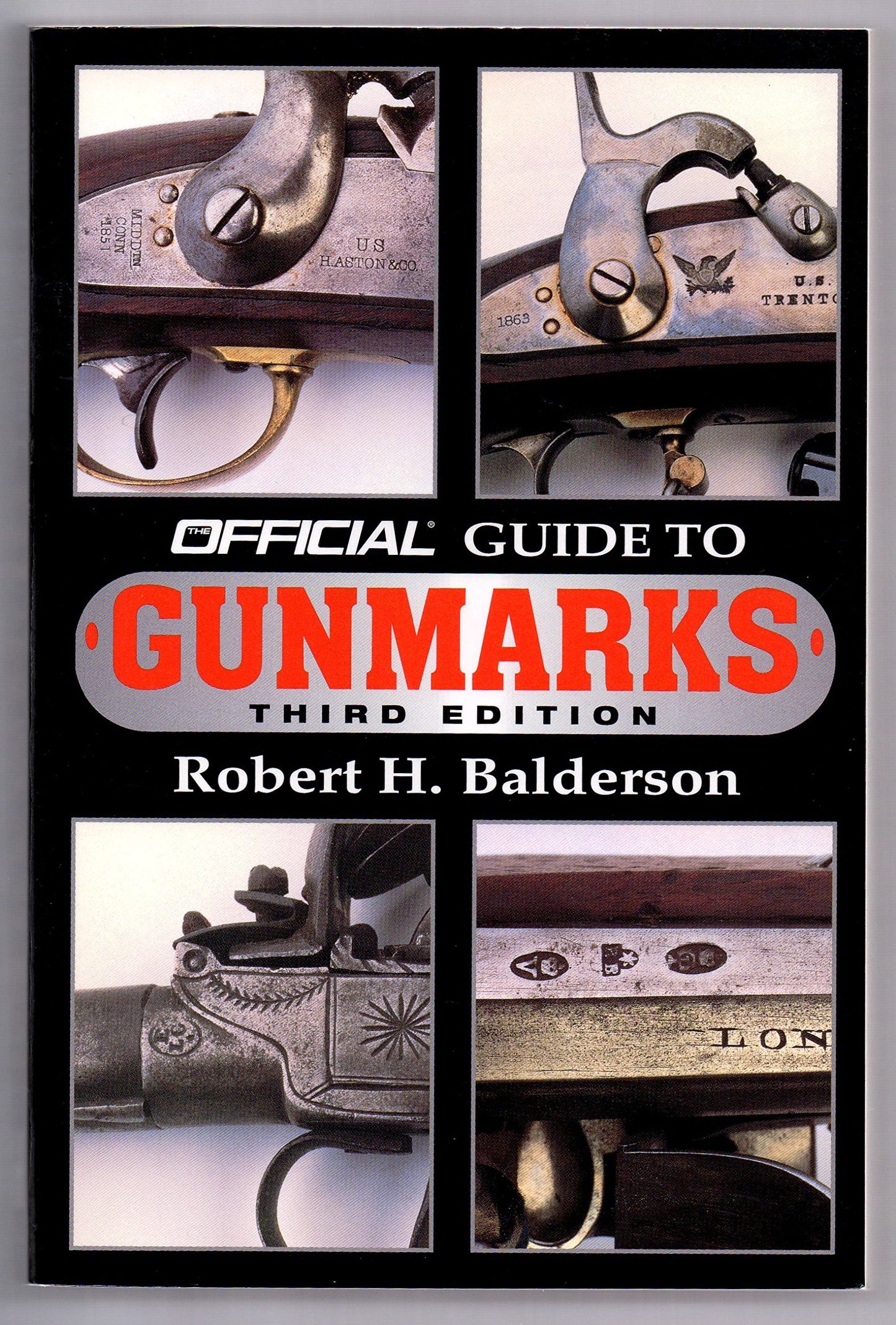 The Official Guide to Gunmarks: Third Edition The Happy Book Stack