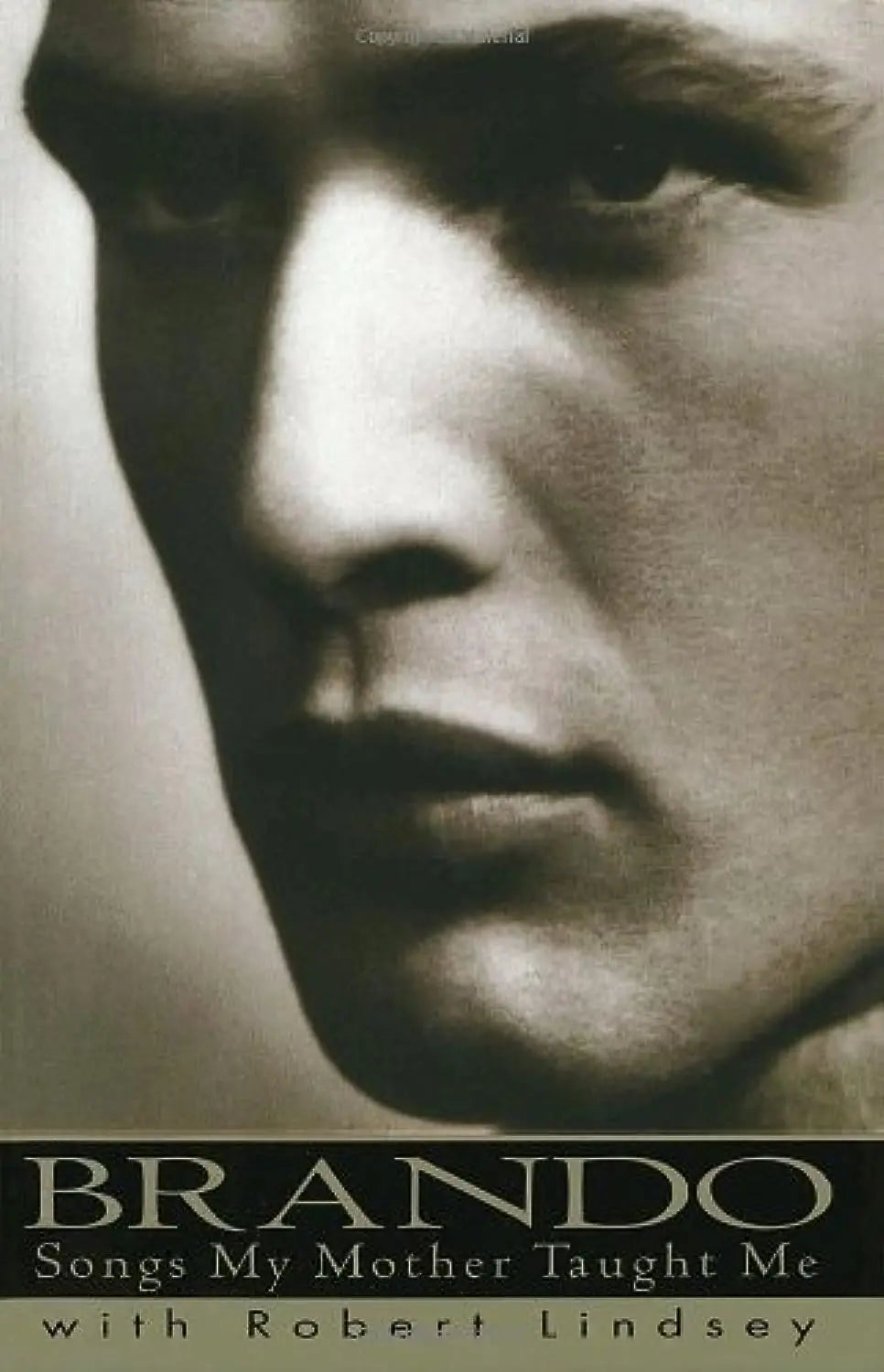 Brando: Songs My Mother Taught Me The Happy Book Stack