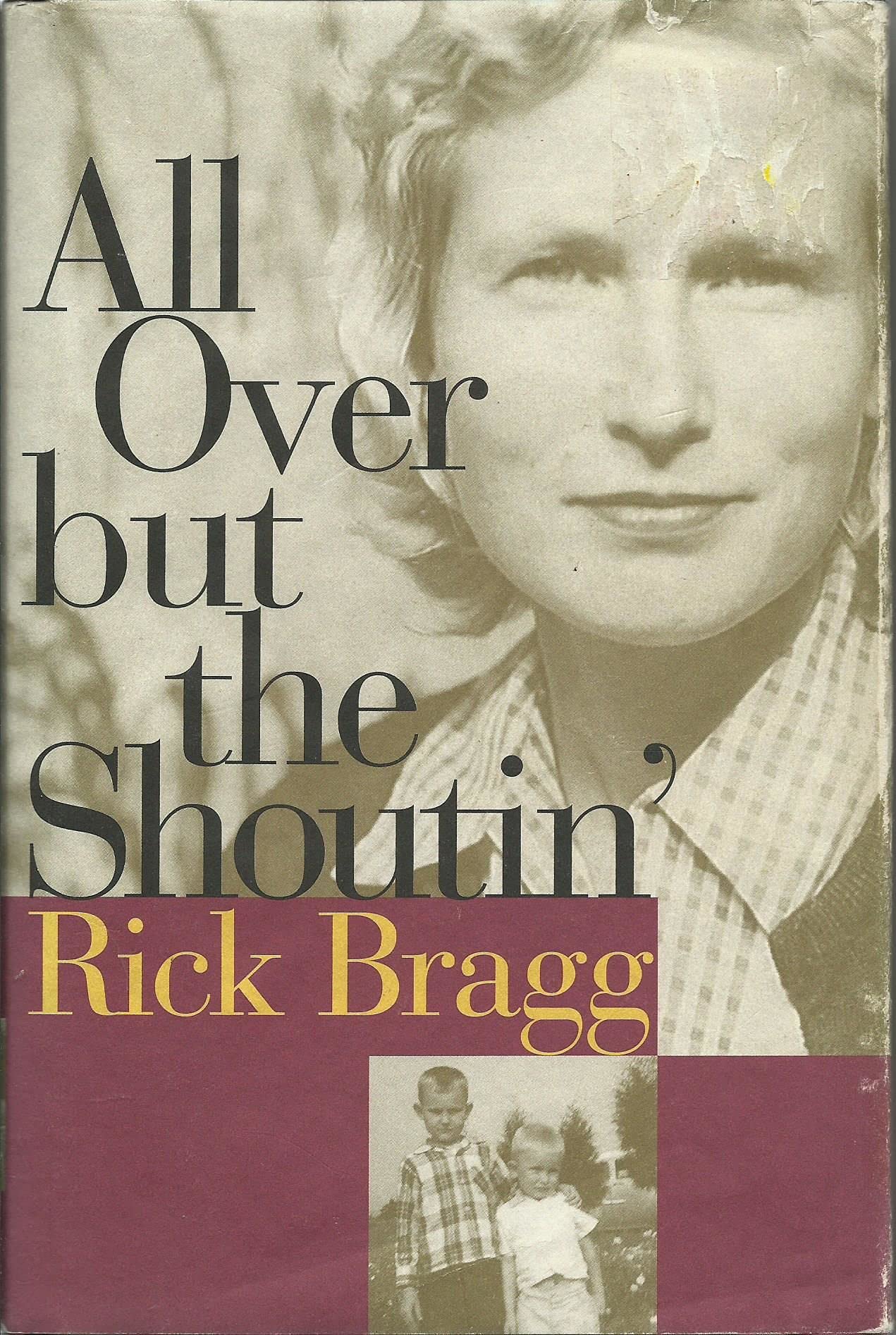 All Over but the Shoutin' The Happy Book Stack