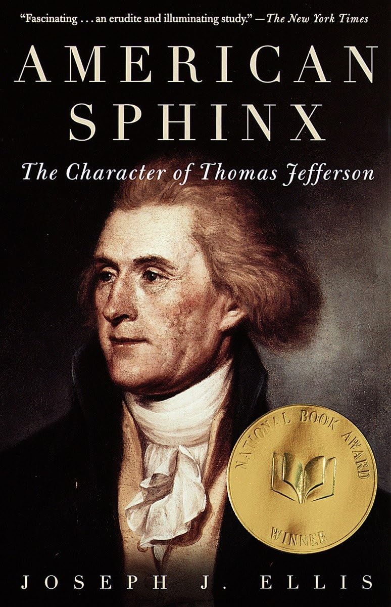 American Sphinx: The Character of Thomas Jefferson The Happy Book Stack