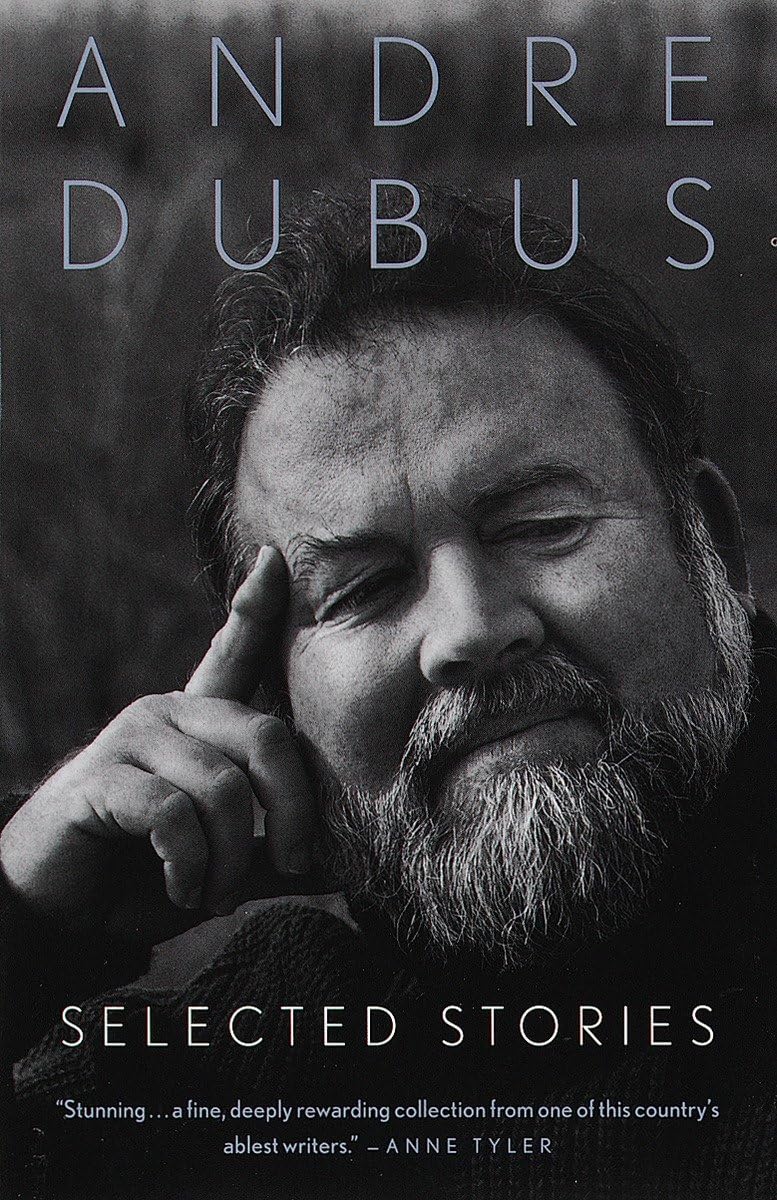 Selected Stories of Andre Dubus The Happy Book Stack