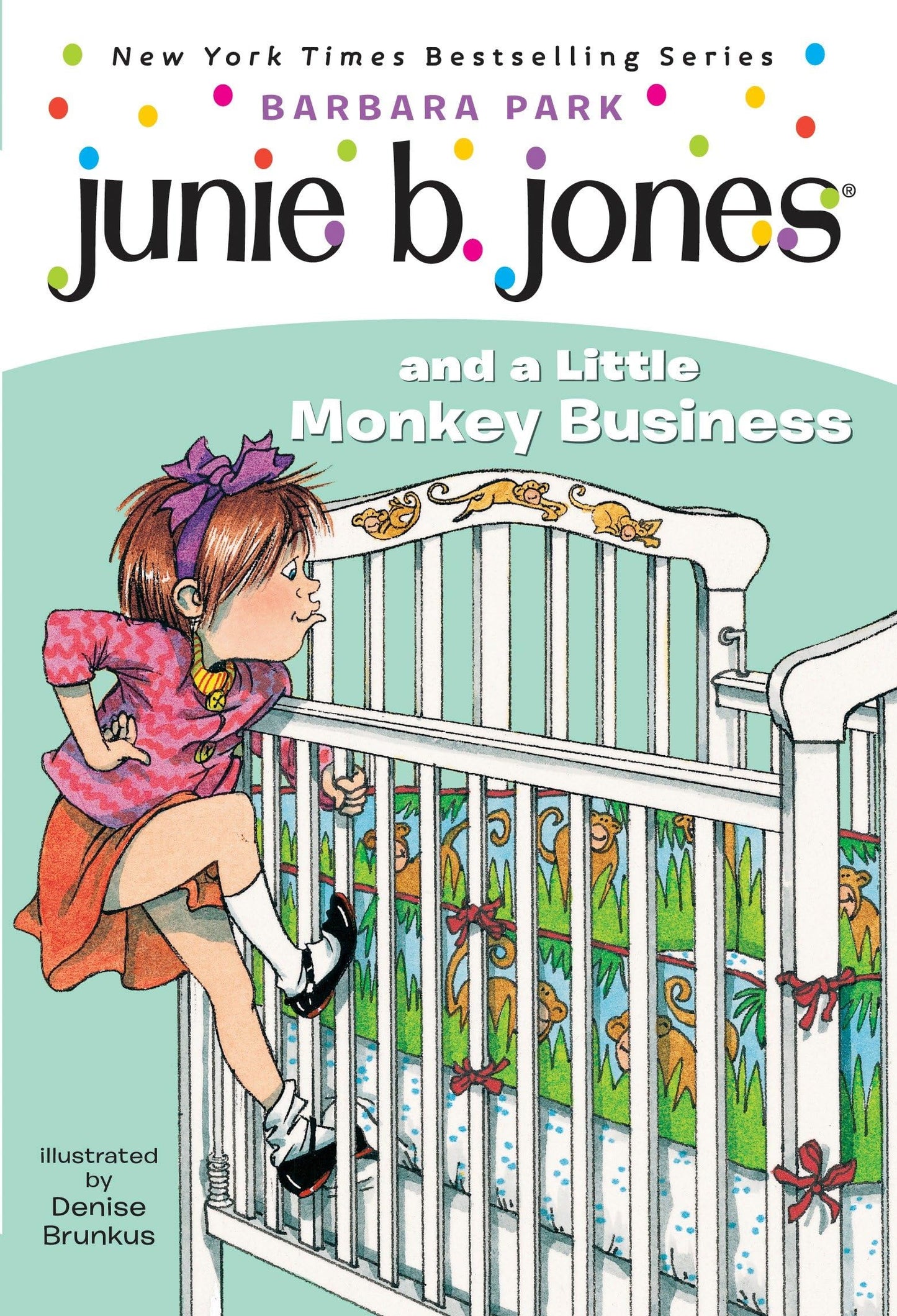 Junie B. Jones and a Little Monkey Business (Junie B. Jones, No. 2) The Happy Book Stack