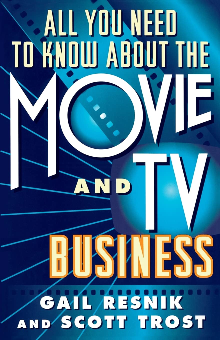 All You Need to Know About the Movie and TV Business The Happy Book Stack