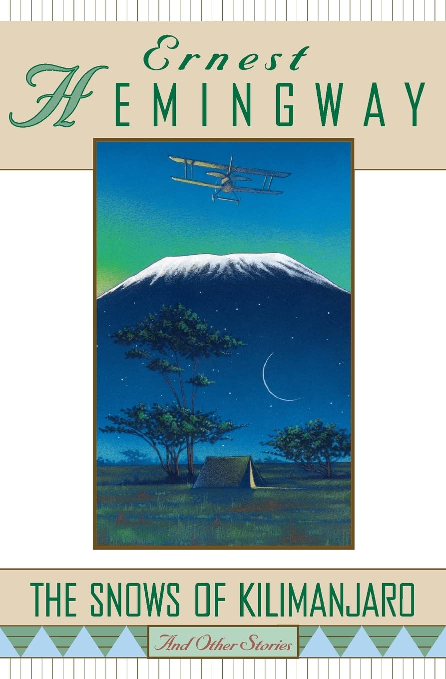 The Snows of Kilimanjaro and Other Stories The Happy Book Stack
