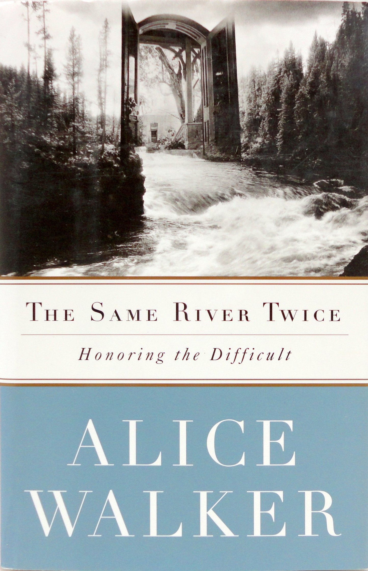 The Same River Twice: A Memoir The Happy Book Stack