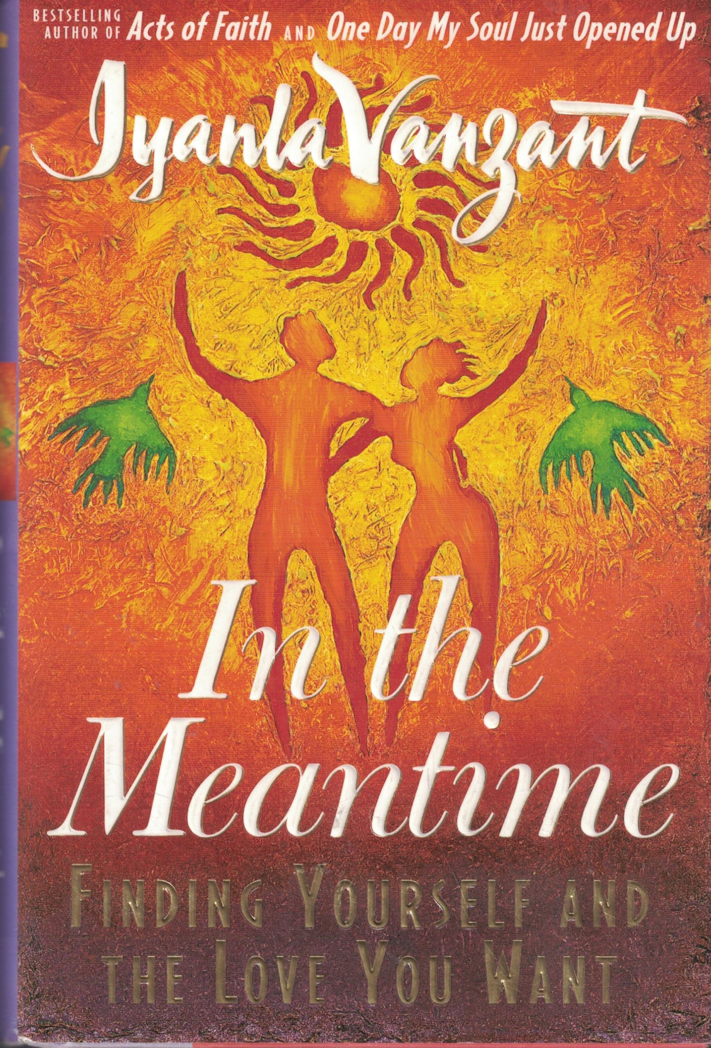 In the Meantime: Finding Yourself and the Love You Want The Happy Book Stack