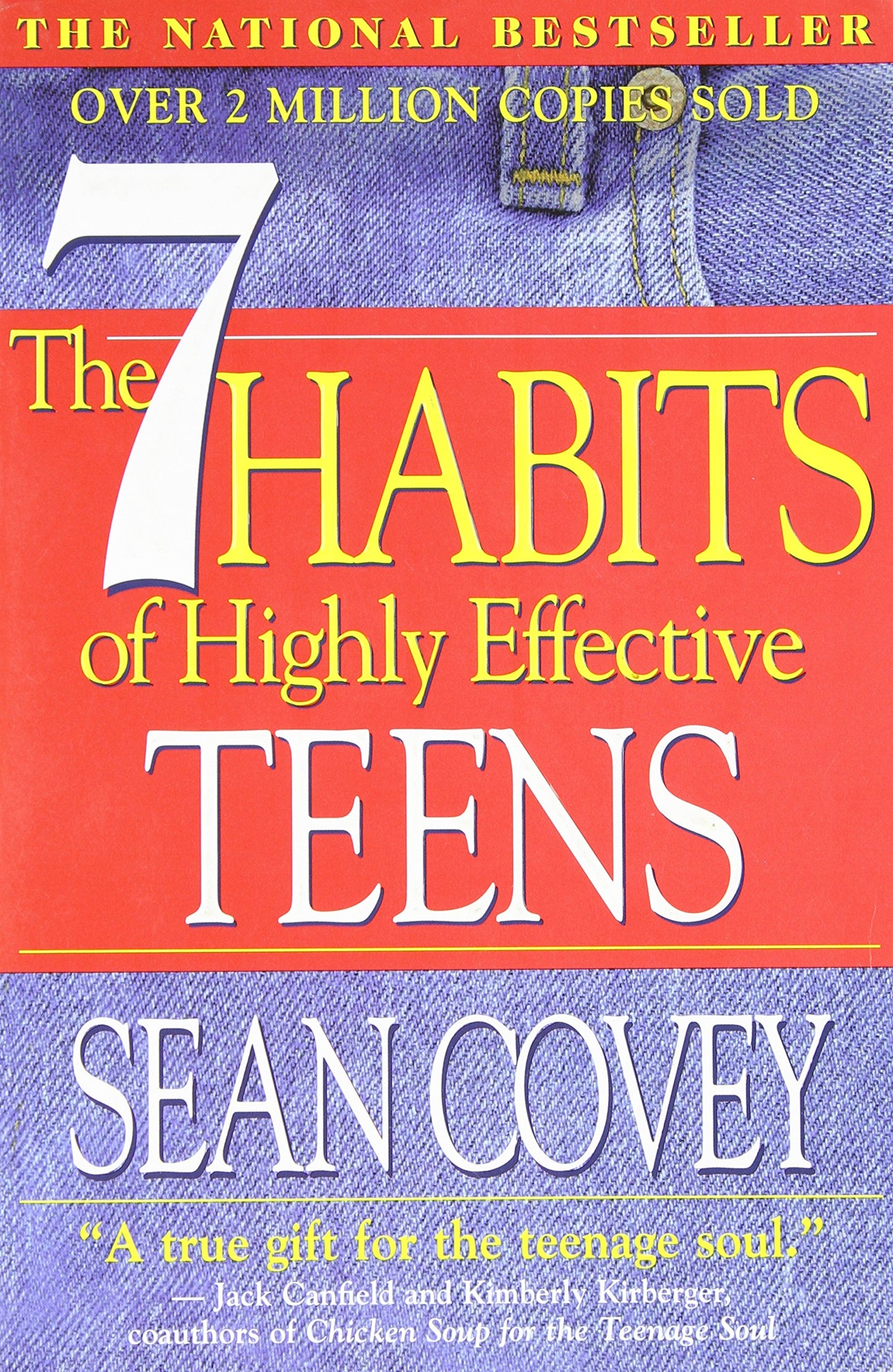 The 7 Habits of Highly Effective Teens: The Ultimate Teenage Success Guide - 6016