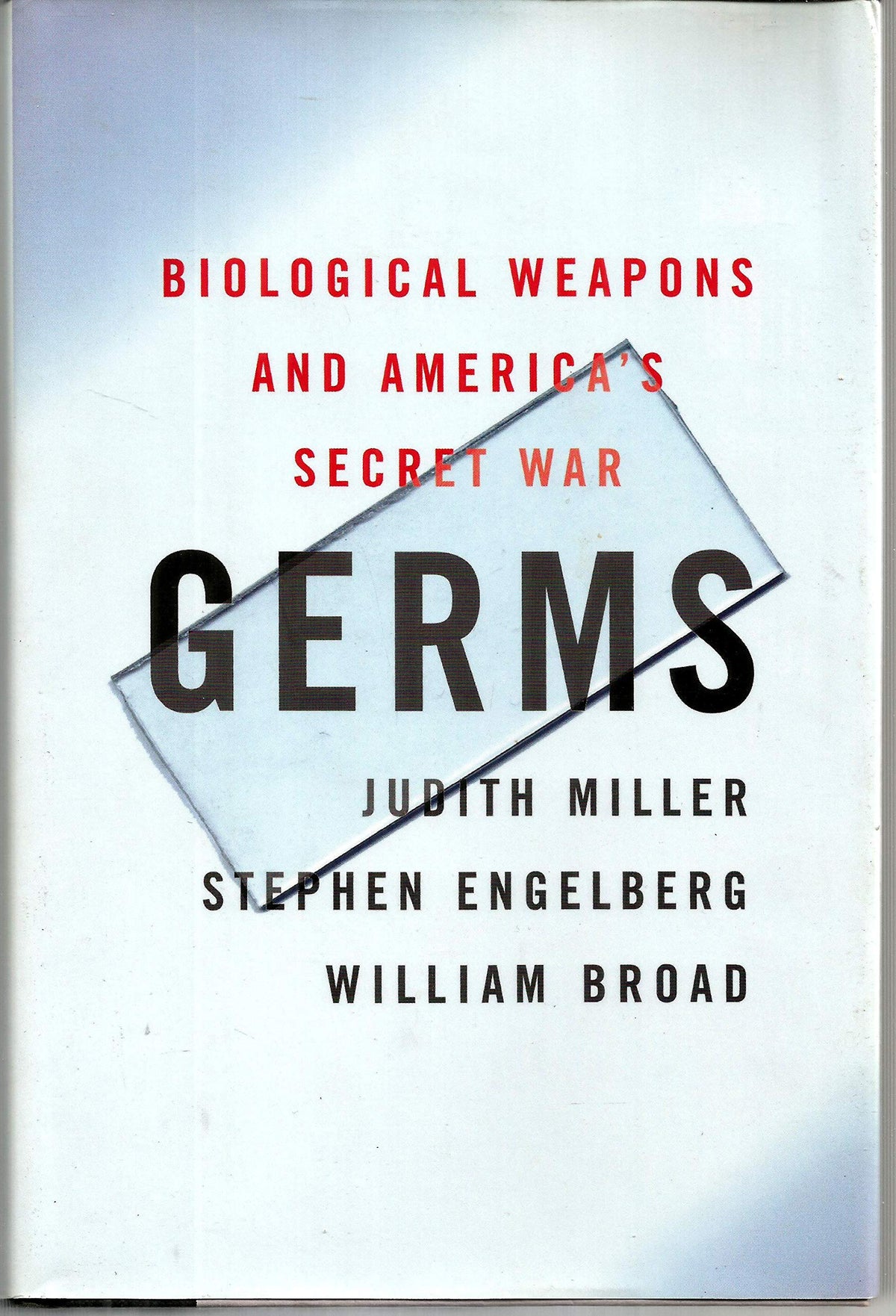 Germs : Biological Weapons and America's Secret War The Happy Book Stack
