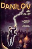 Danilov, the violist: A novel - 1778