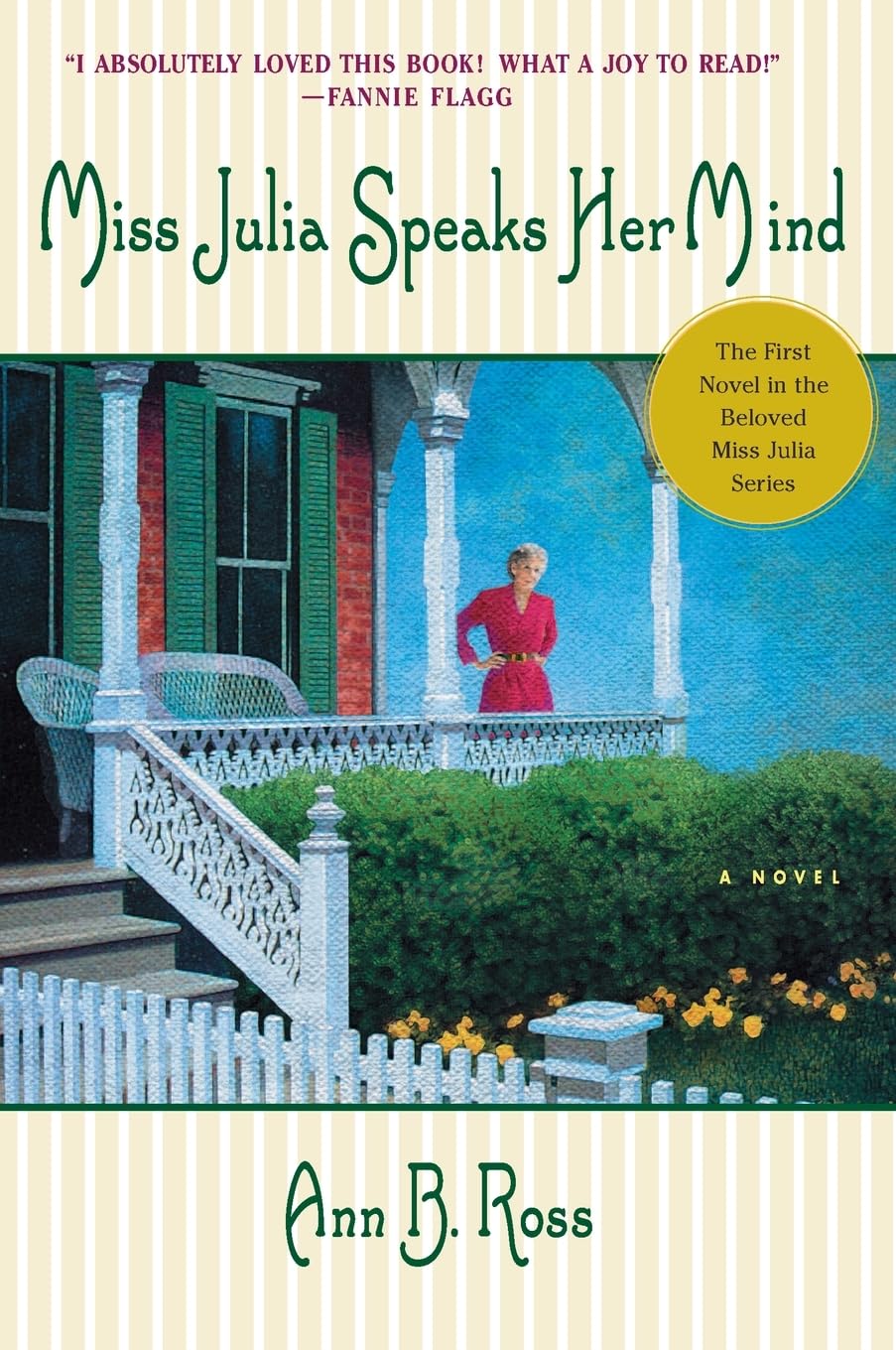Miss Julia Speaks Her Mind: A Novel The Happy Book Stack