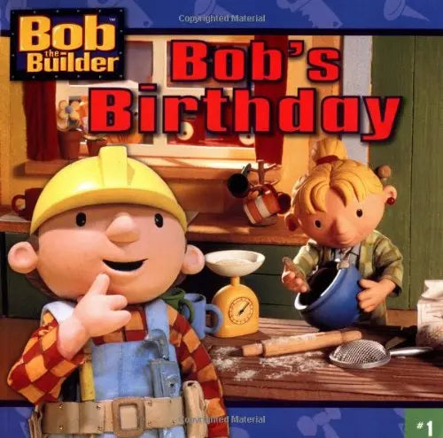 Bob's Birthday (Bob the Builder) The Happy Book Stack