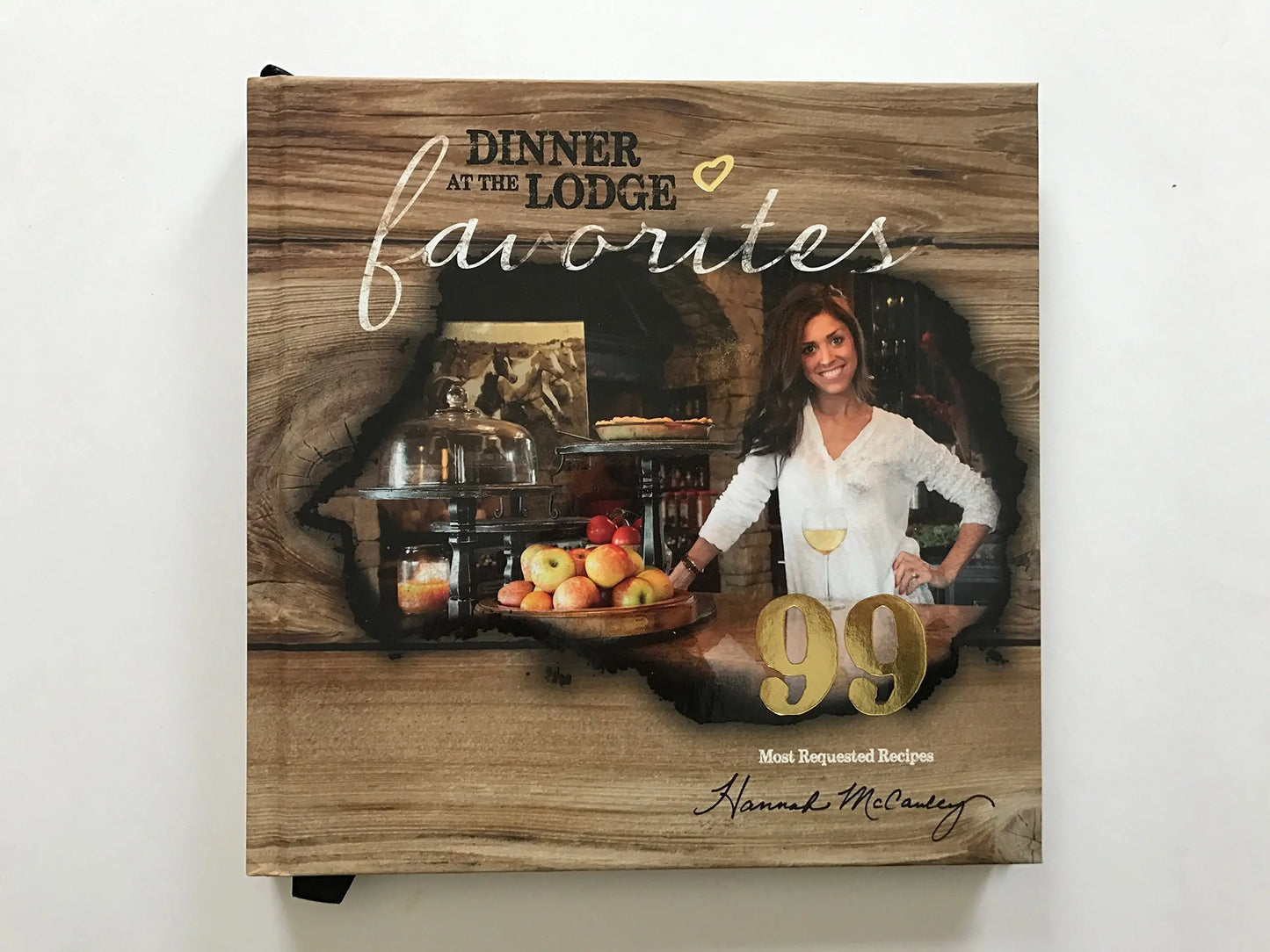Dinner at the Lodge: 99 Favorites The Happy Book Stack