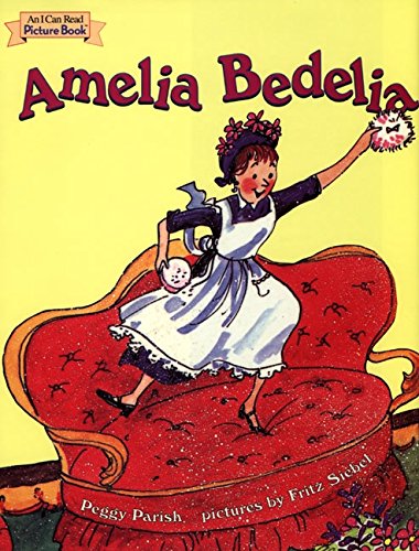 Amelia Bedelia (I Can Read Picture Book) The Happy Book Stack