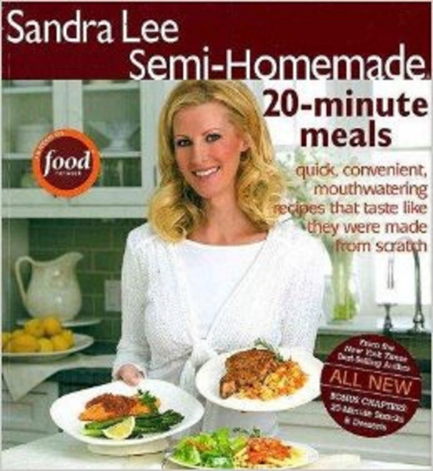 Sandra Lee Semi-Homemade 20-minute Meals The Happy Book Stack