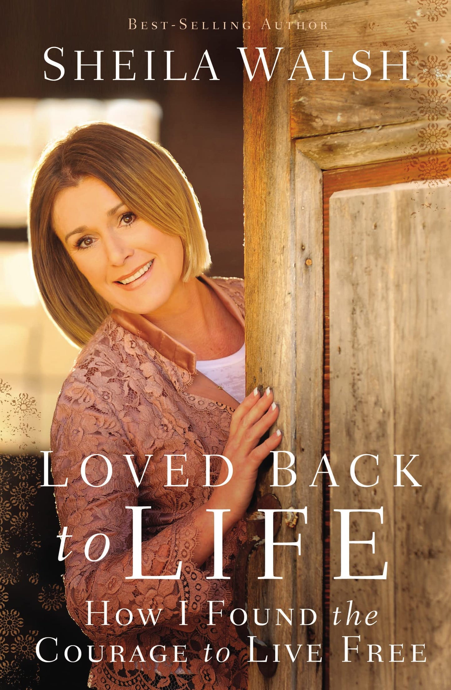 Loved Back to Life: How I Found the Courage to Live Free The Happy Book Stack