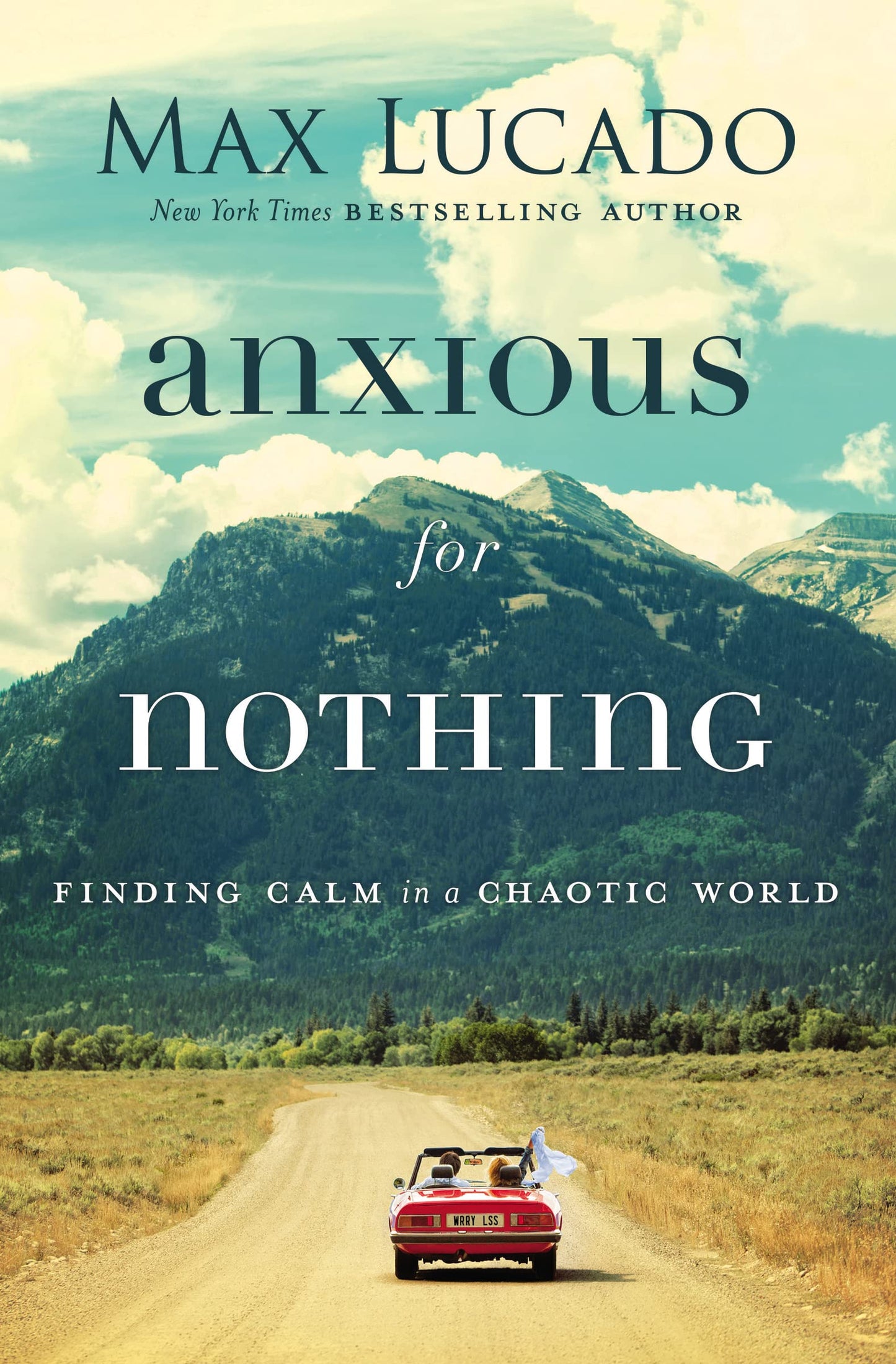 Anxious for Nothing: Finding Calm in a Chaotic World The Happy Book Stack