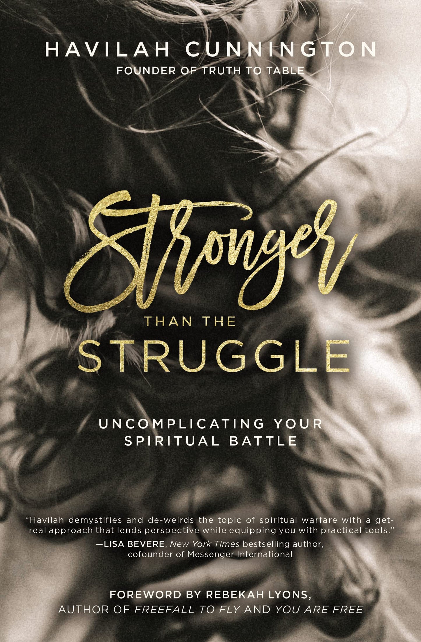 Stronger than the Struggle: Uncomplicating Your Spiritual Battle The Happy Book Stack