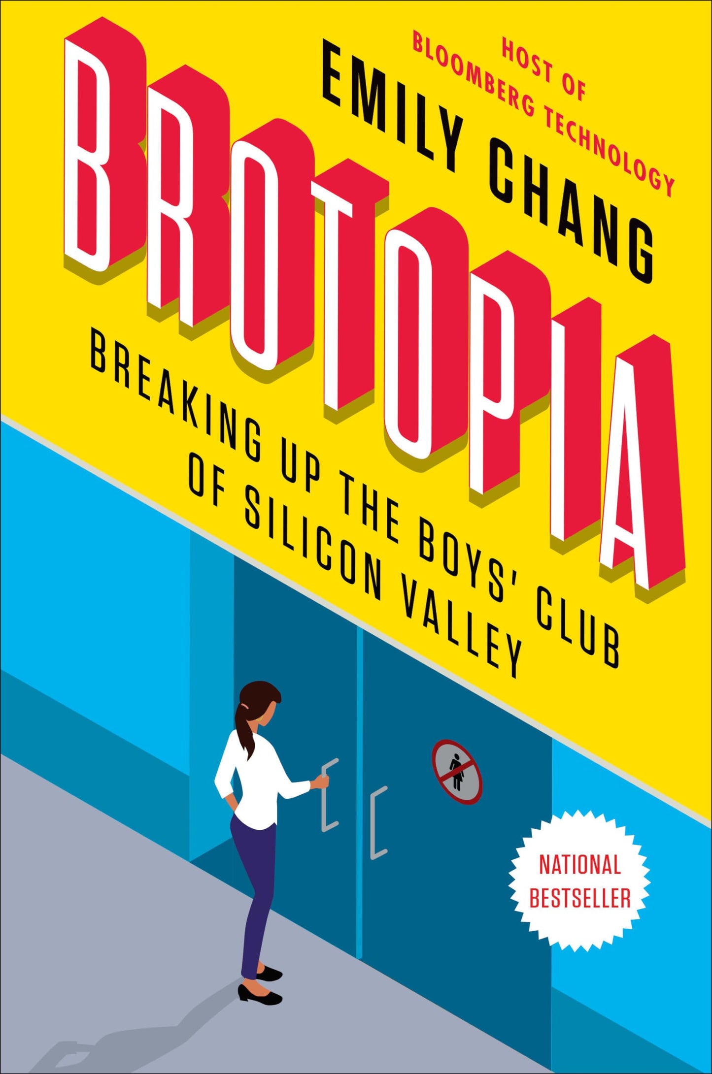 Brotopia: Breaking Up the Boys' Club of Silicon Valley The Happy Book Stack