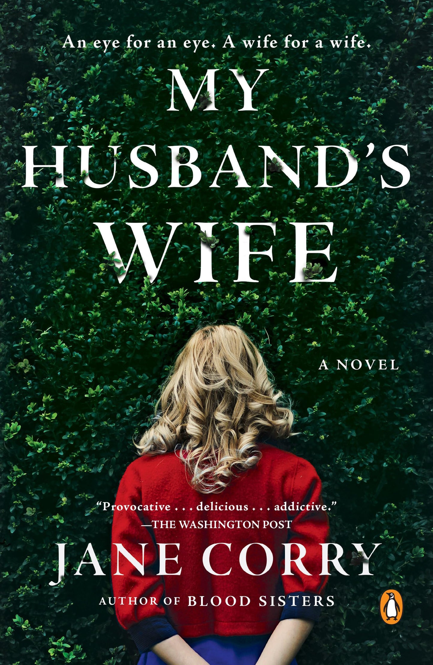 My Husband's Wife: A Novel The Happy Book Stack