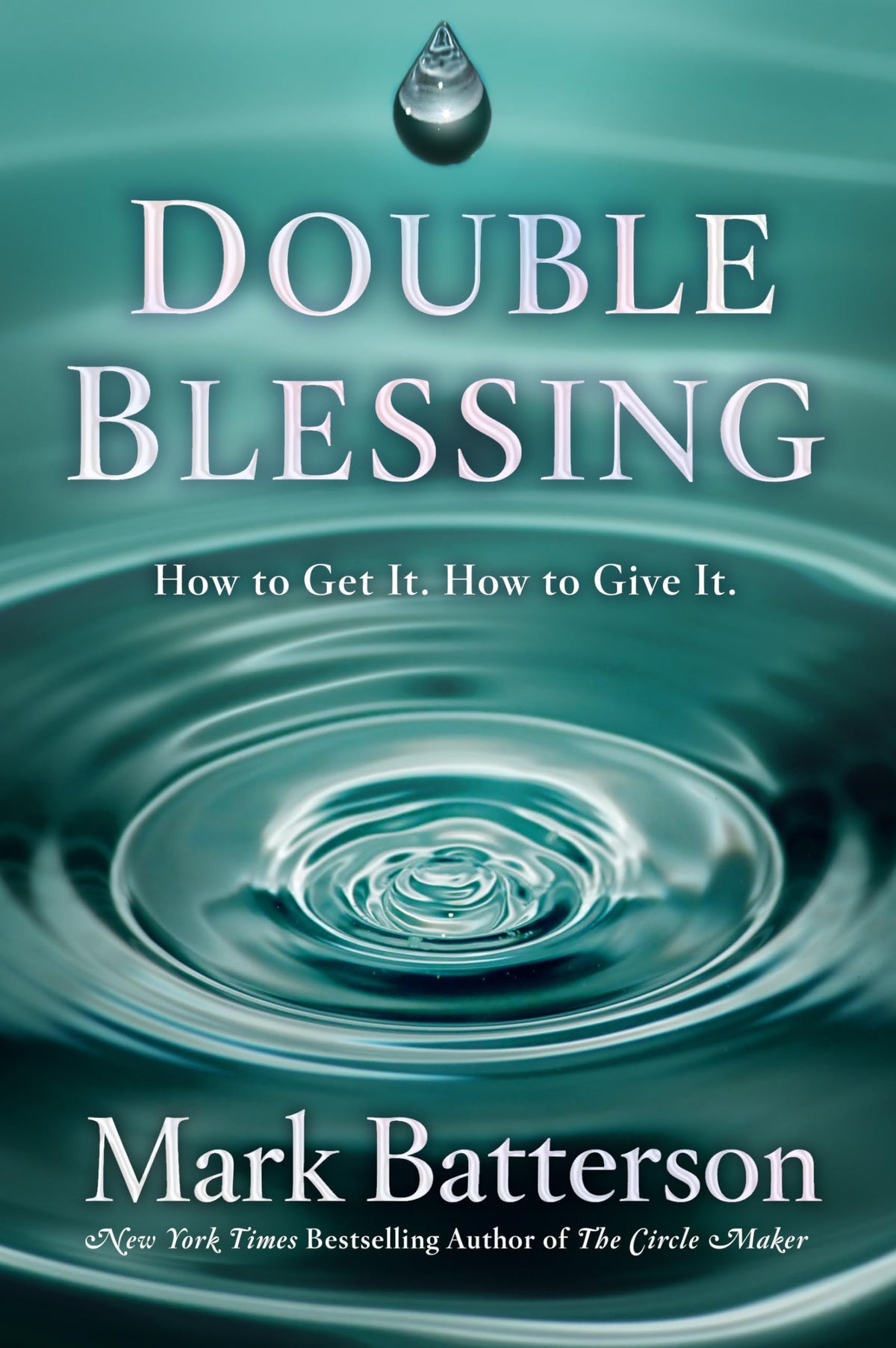 Double Blessing: How to Get It. How to Give It. The Happy Book Stack