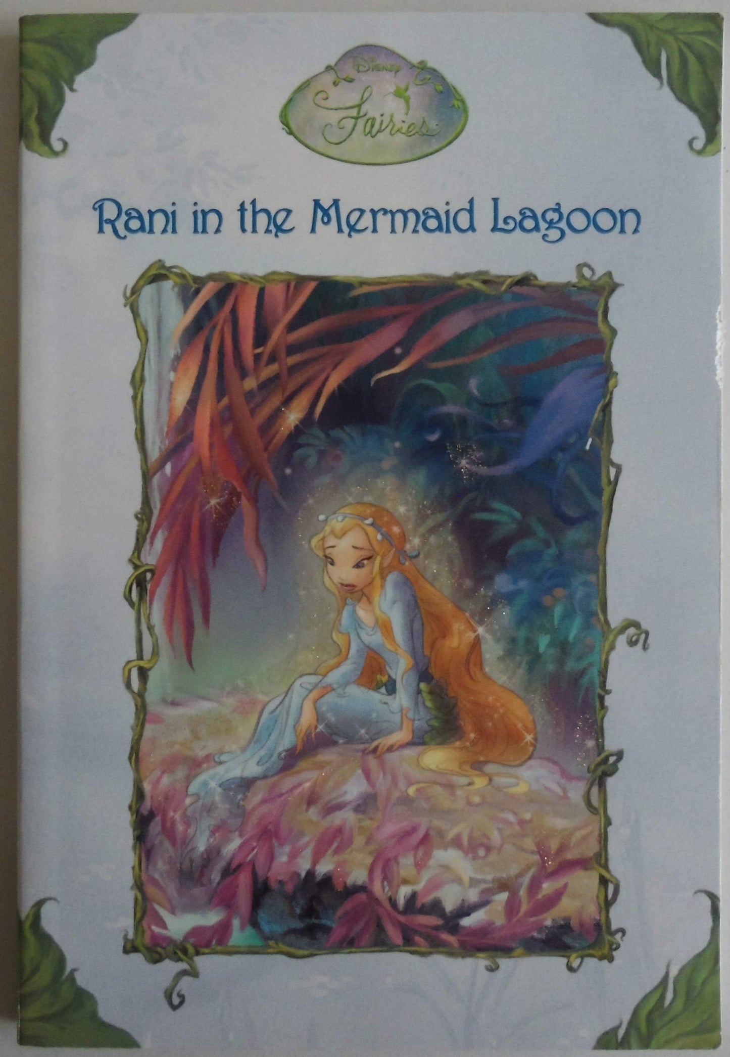 Rani in the Mermaid Lagoon (Disney Fairies) The Happy Book Stack