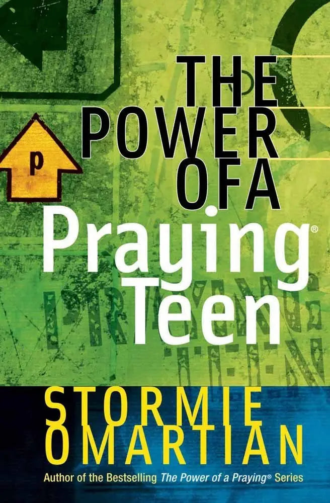 The Power of a Praying Teen (Power of a Praying Series!) The Happy Book Stack