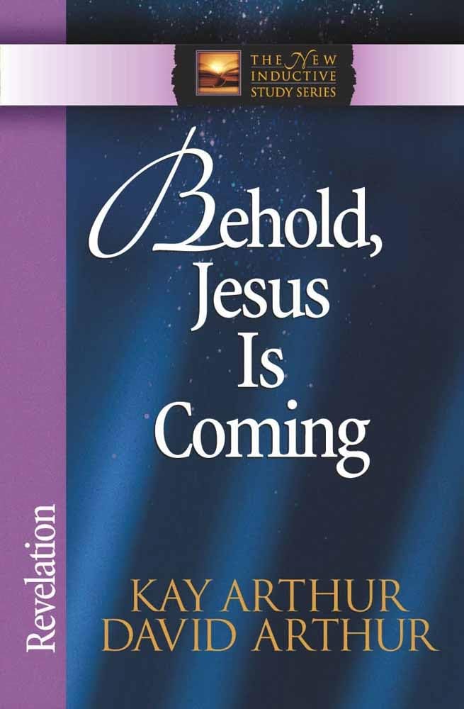 Behold, Jesus Is Coming!: Revelation (The New Inductive Study Series) The Happy Book Stack