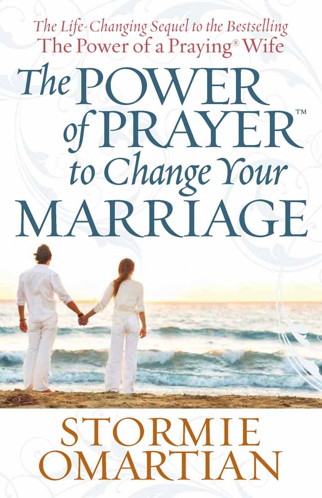 The Power of Prayer to Change Your Marriage The Happy Book Stack